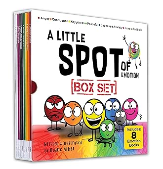 A Little SPOT of Emotion 8 Book Box Set (books 1-8: Anger, Anxiety, Peaceful, Happiness, Sadness, Confidence, Love, & Scribble Emotion) by Diane Alber