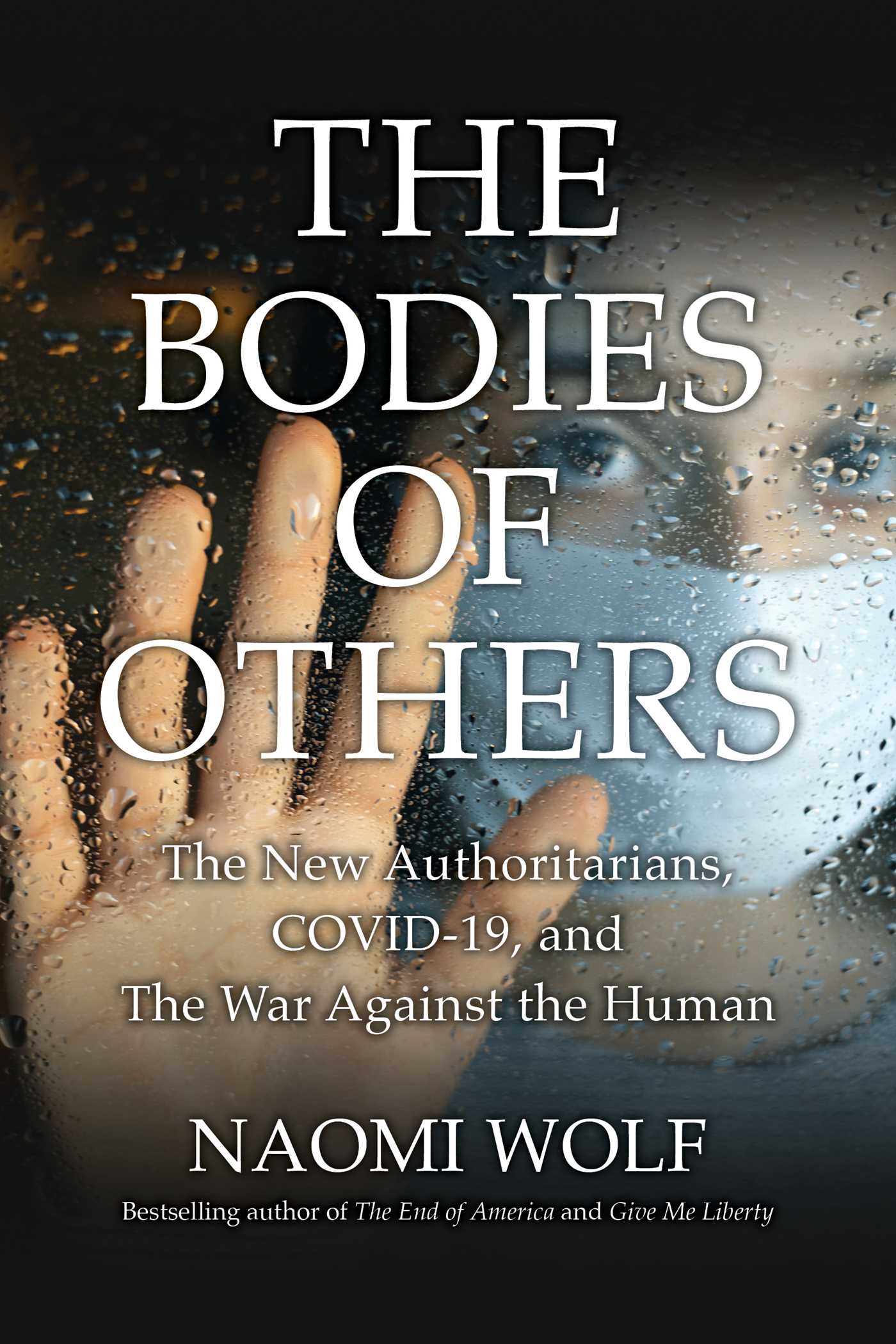 Bodies of Others by Naomi Wolf