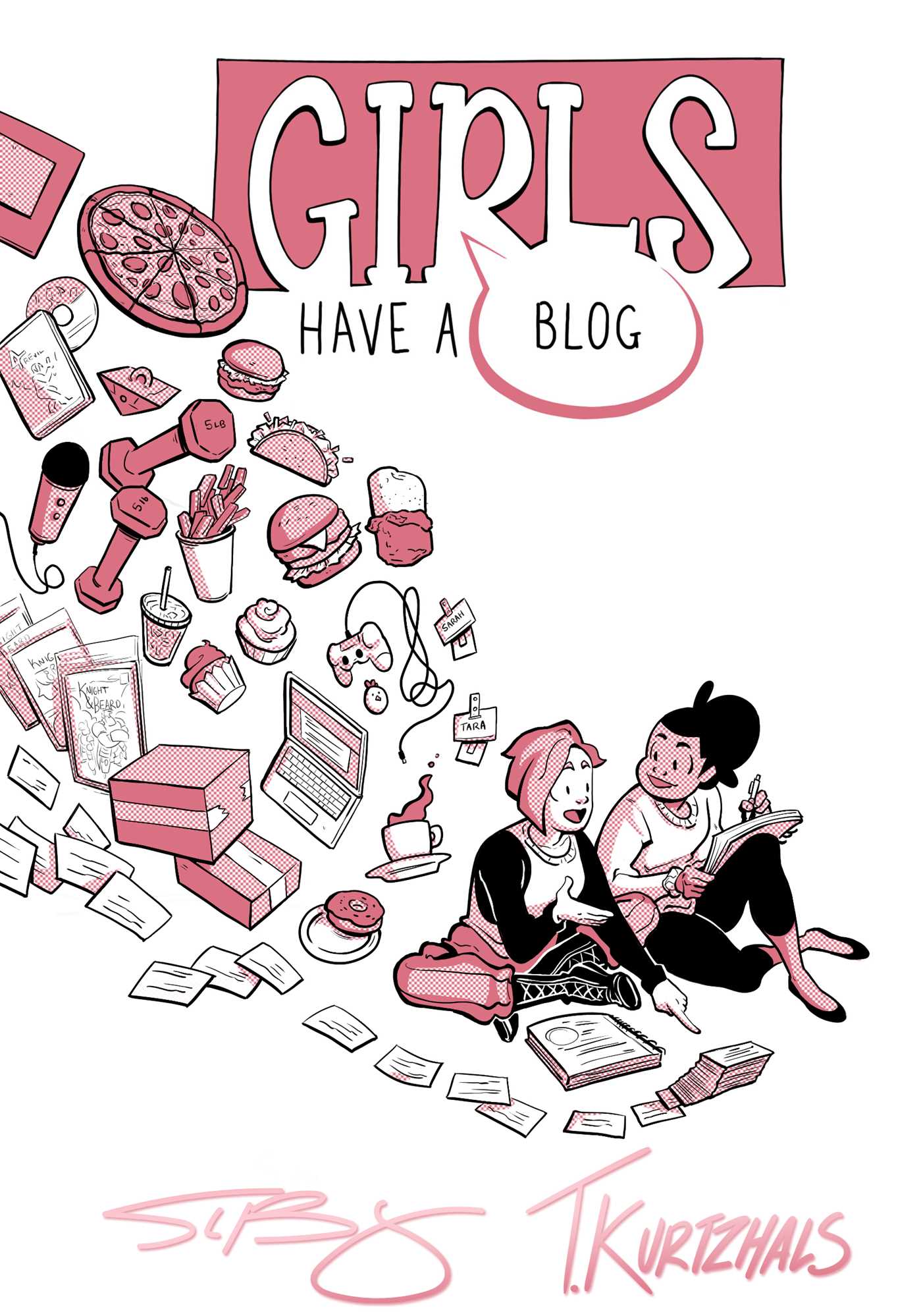 Girls Have a Blog: the Signature Edition