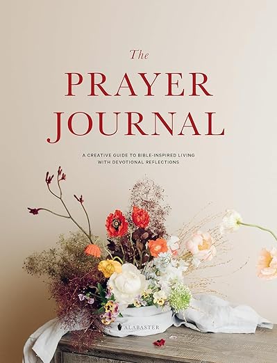 The Prayer Journal (HC) by Alabaster Co.
