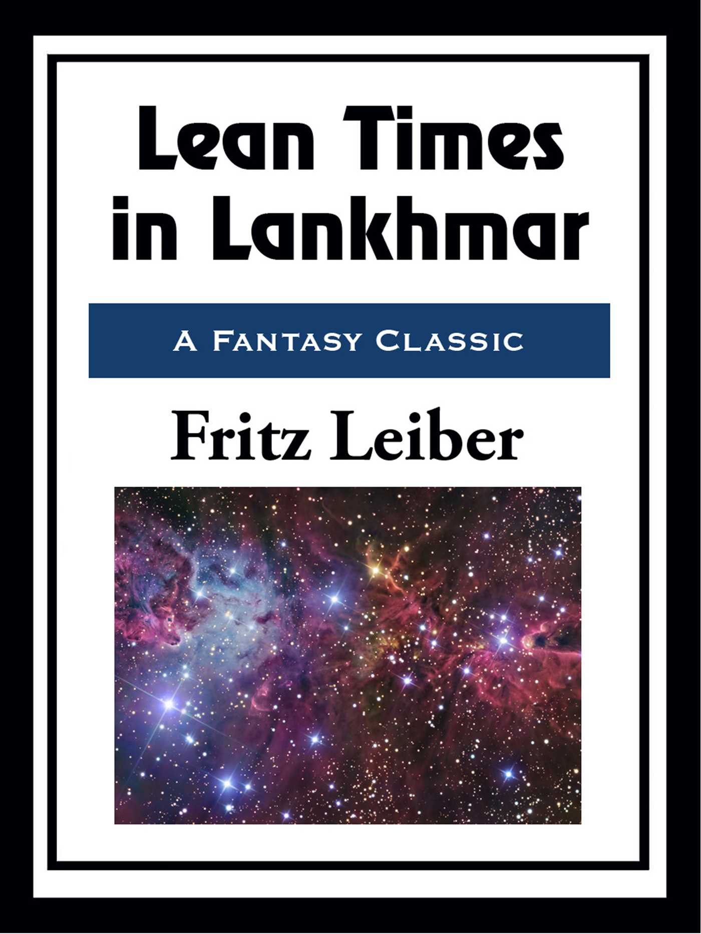 Lean Times in Lankhmar by Fritz Leiber