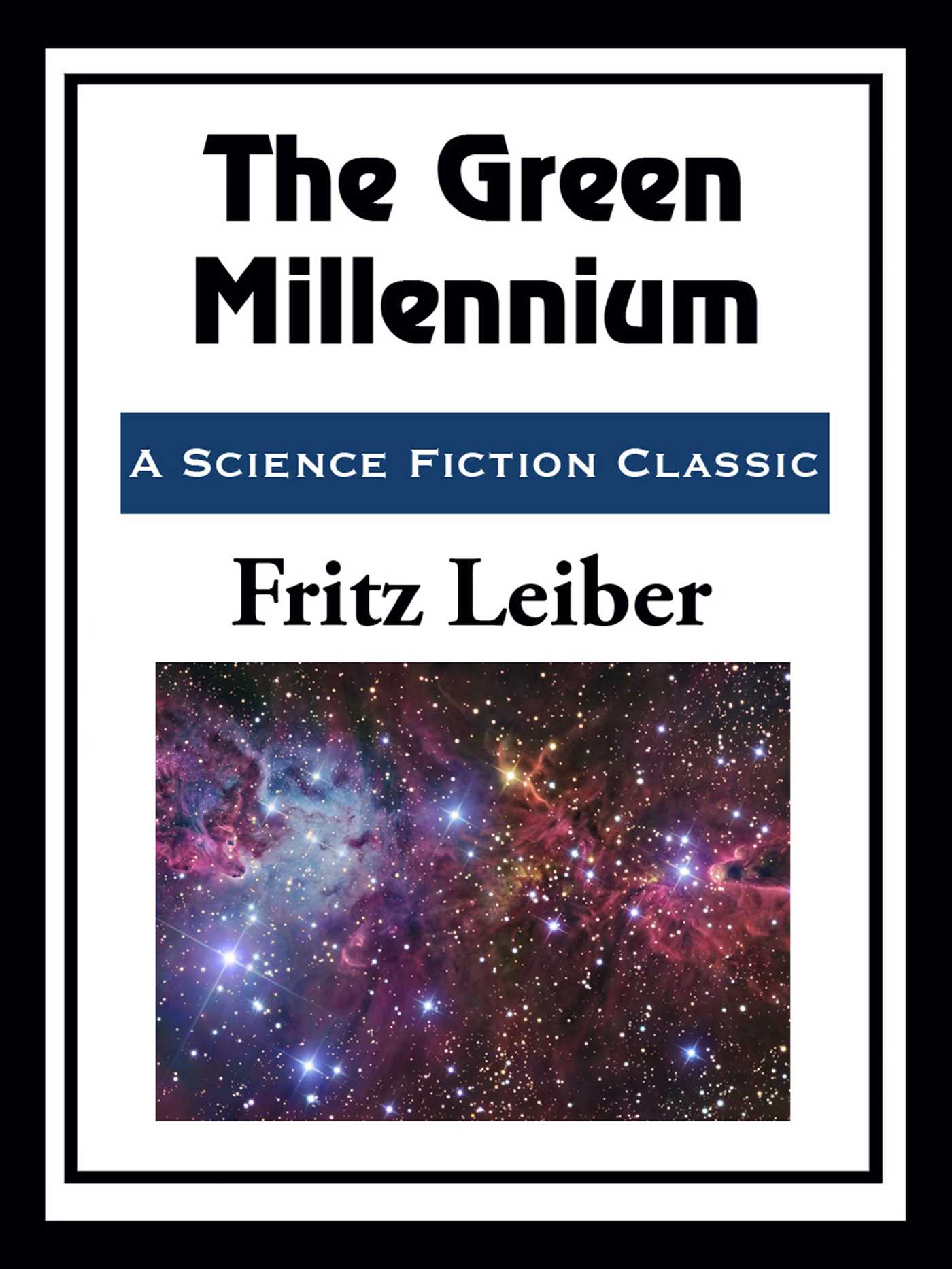 The Green Millennium by Fritz Leiber