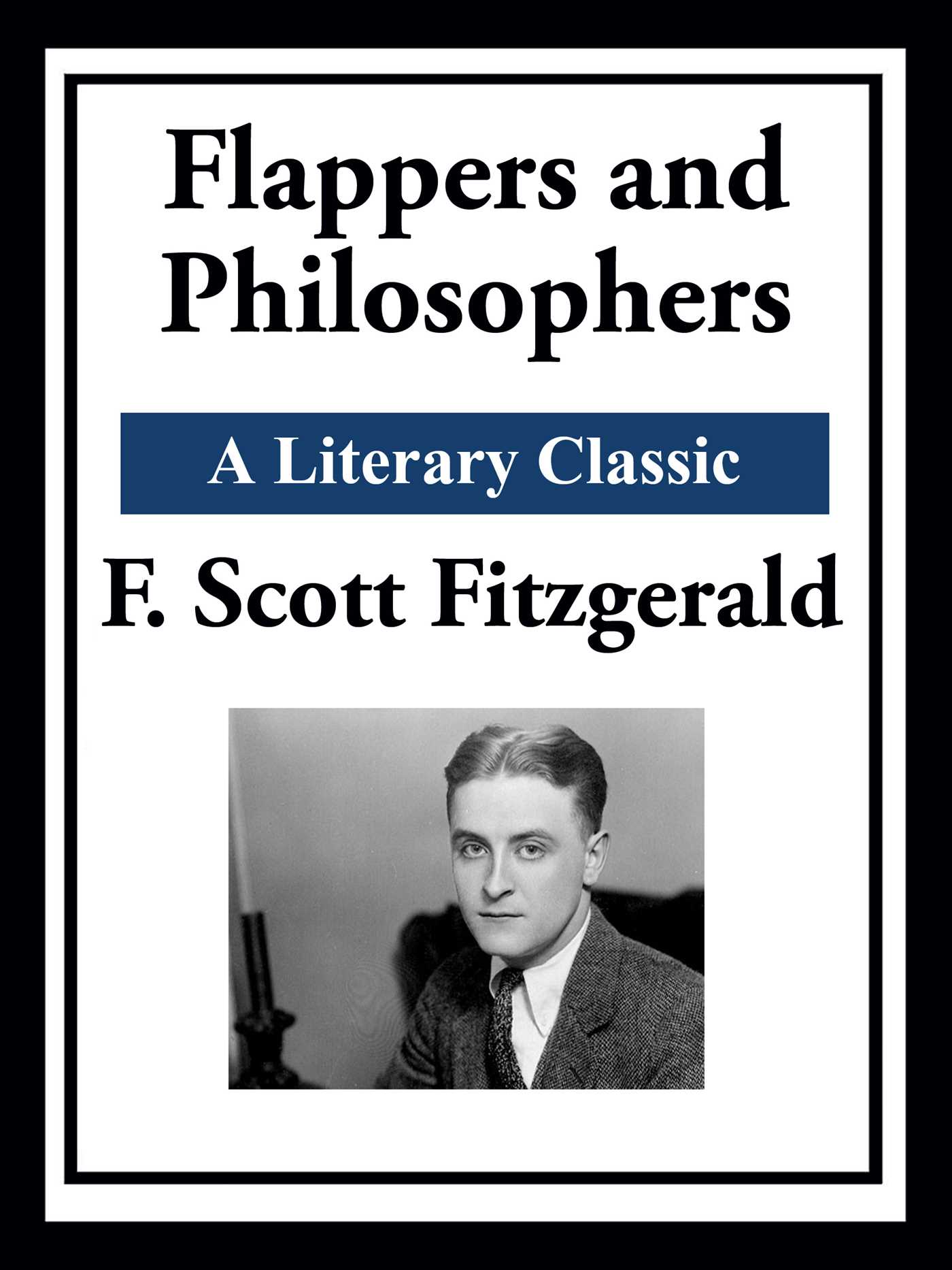 Flappers and Philosophers by F. Scott Fitzgerald