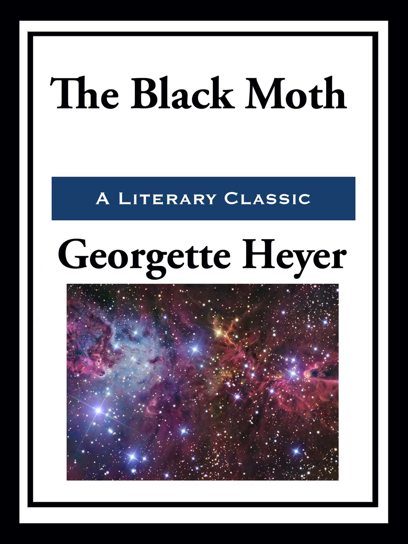 The Black Moth by Georgette Heyer