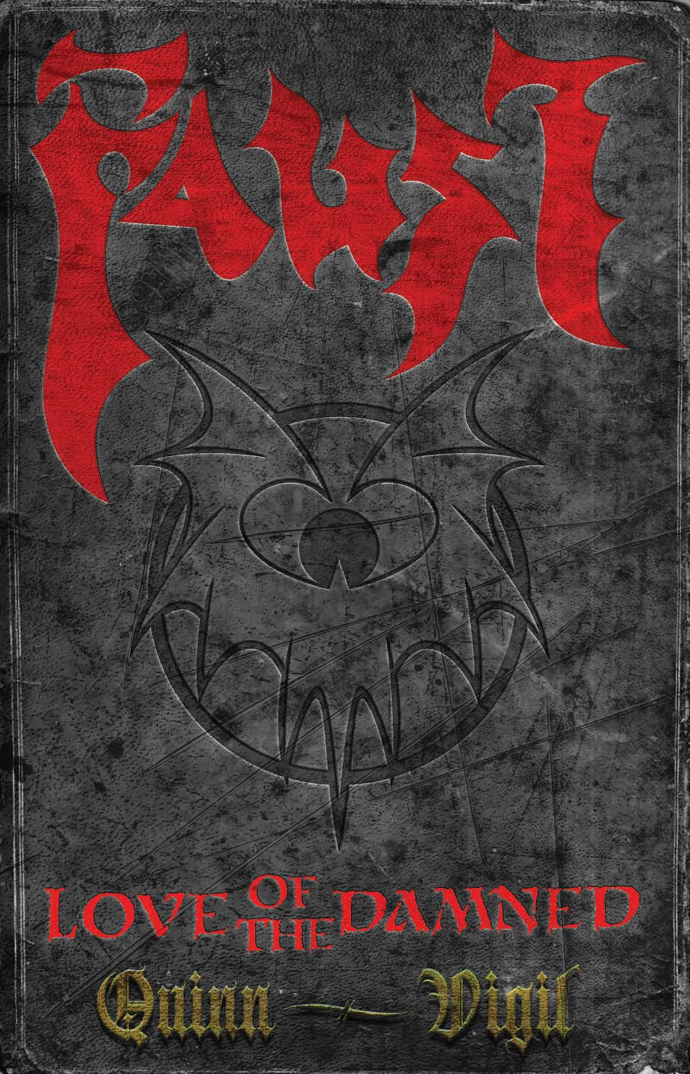 FAUST: Love of the Damned by David Quinn