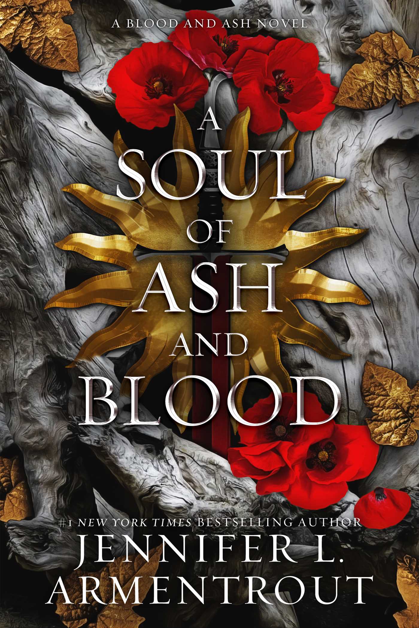 A Soul of Ash and Blood by Jennifer L. Armentrout