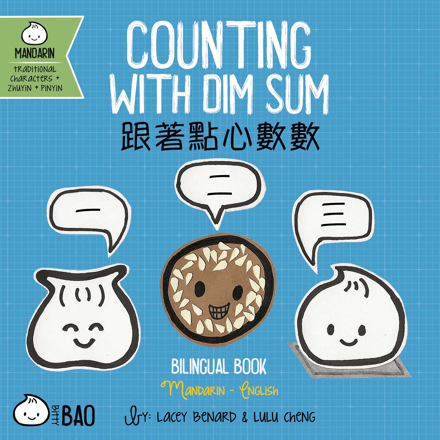 Counting With Dim Sum (traditional Mandarin-english Version) by Lacey Benard