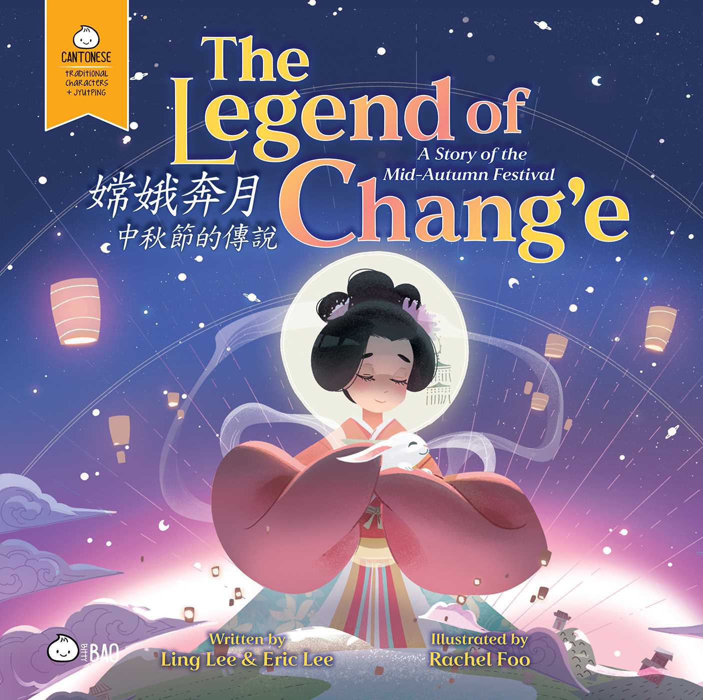The Legend of Chang'e (cantonese-english Version) by Ling Lee