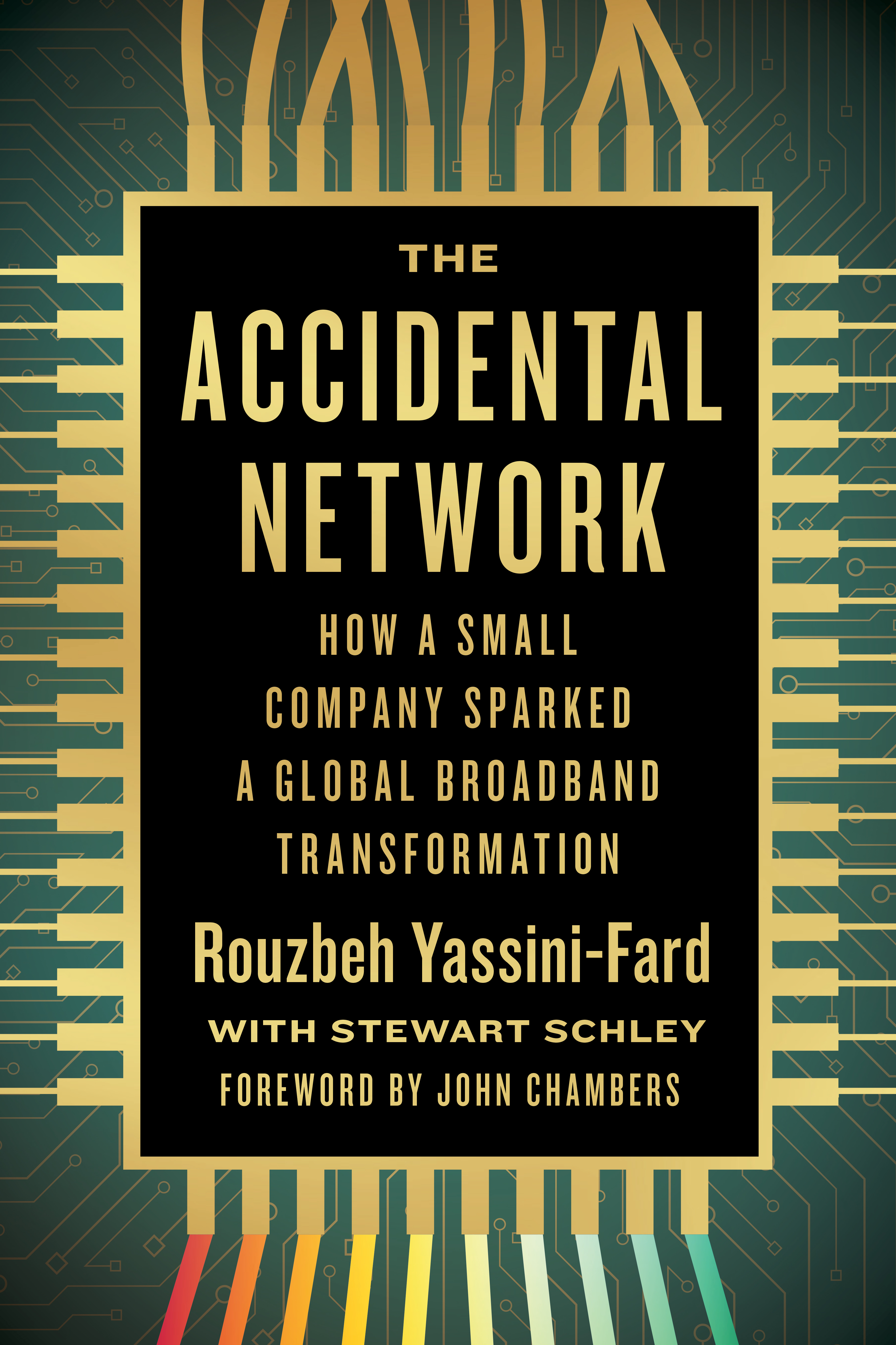 The Accidental Network by Rouzbeh Yassini-Fard