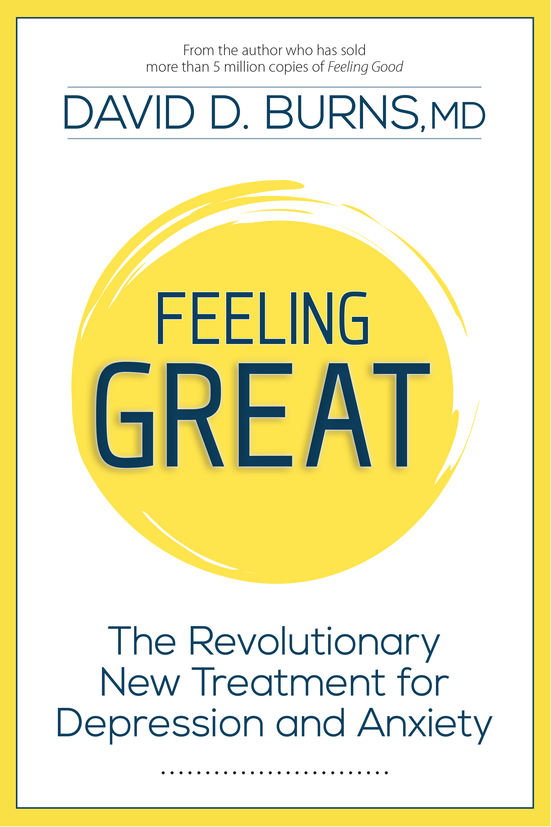 Feeling Great by David D. Burns MD