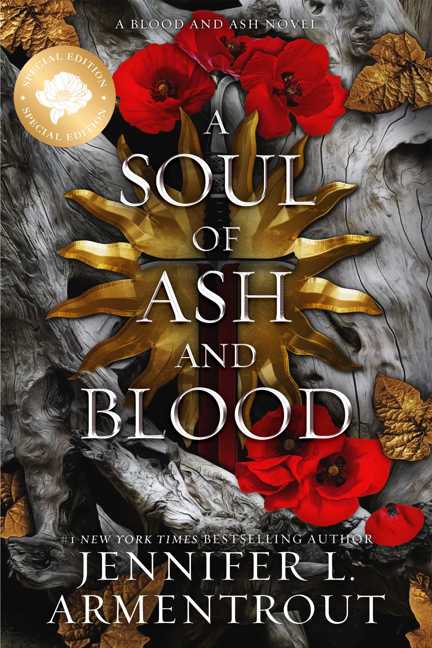 A Soul of Ash and Blood Special Edition by Jennifer L. Armentrout
