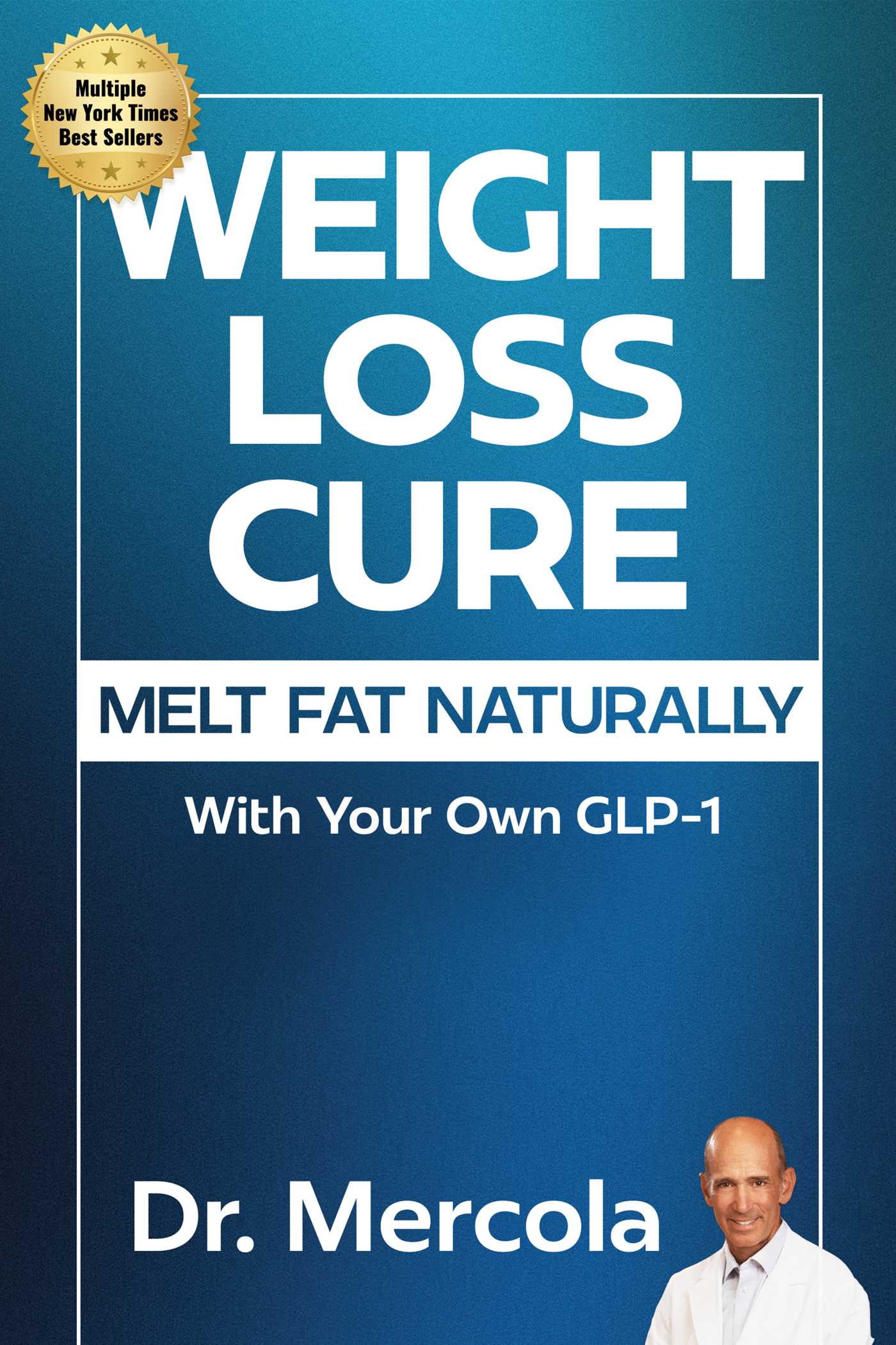 Weight Loss Cure by Dr. Mercola