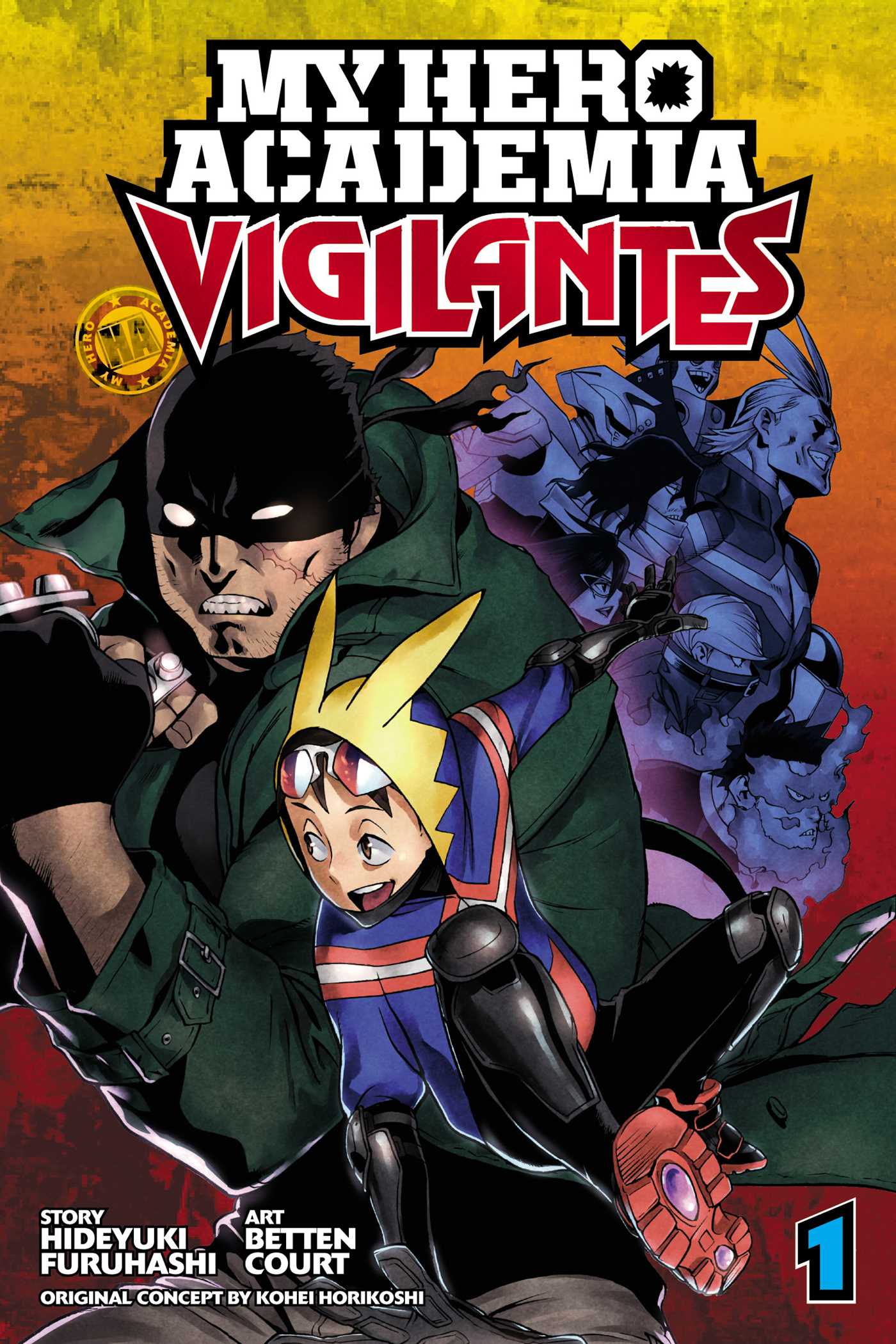 My Hero Academia: Vigilantes, Vol. 1 by Kohei Horikoshi
