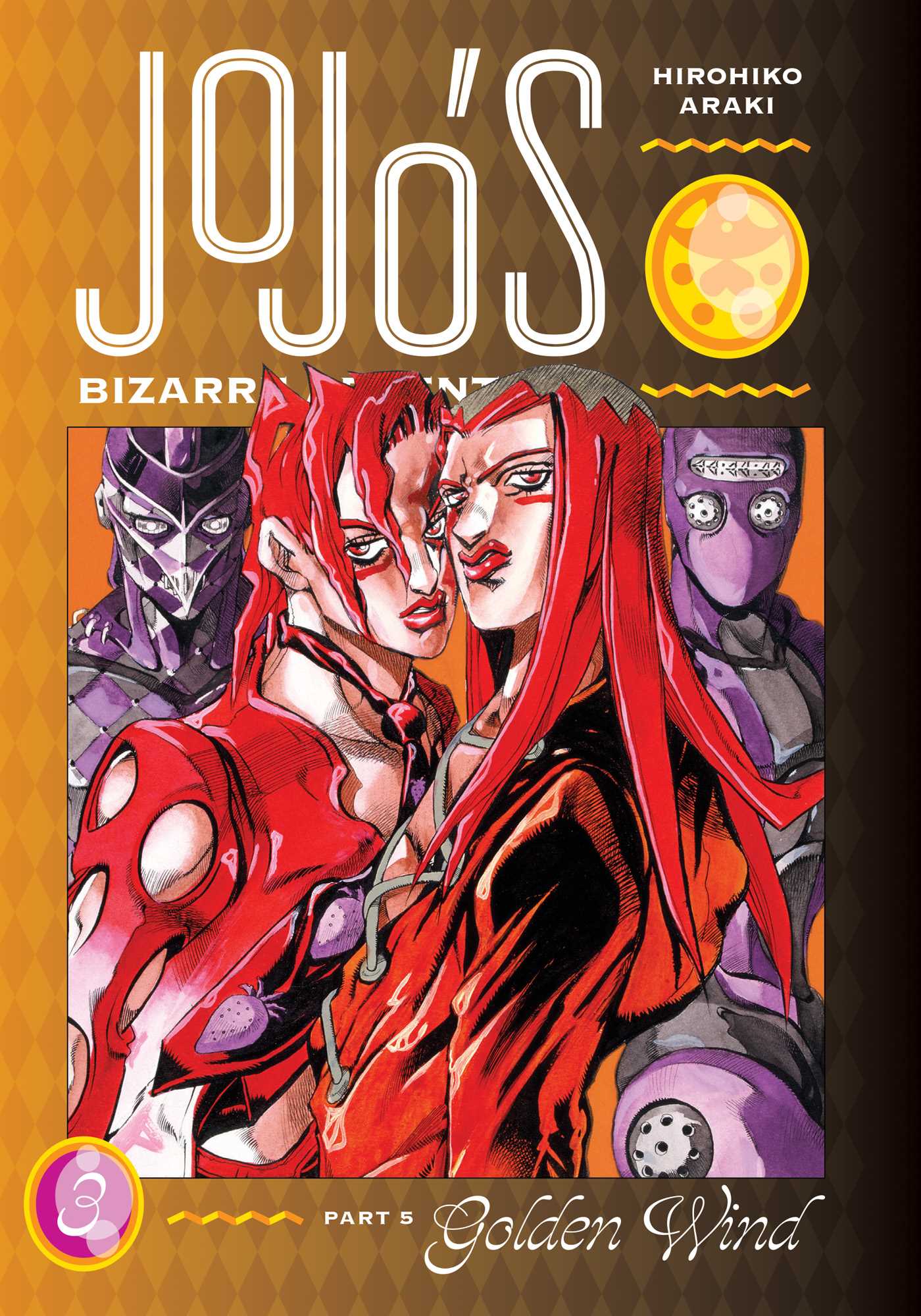 Jojo's Bizarre Adventure: Part 5--golden Wind, Vol. 3 by Hirohiko Araki