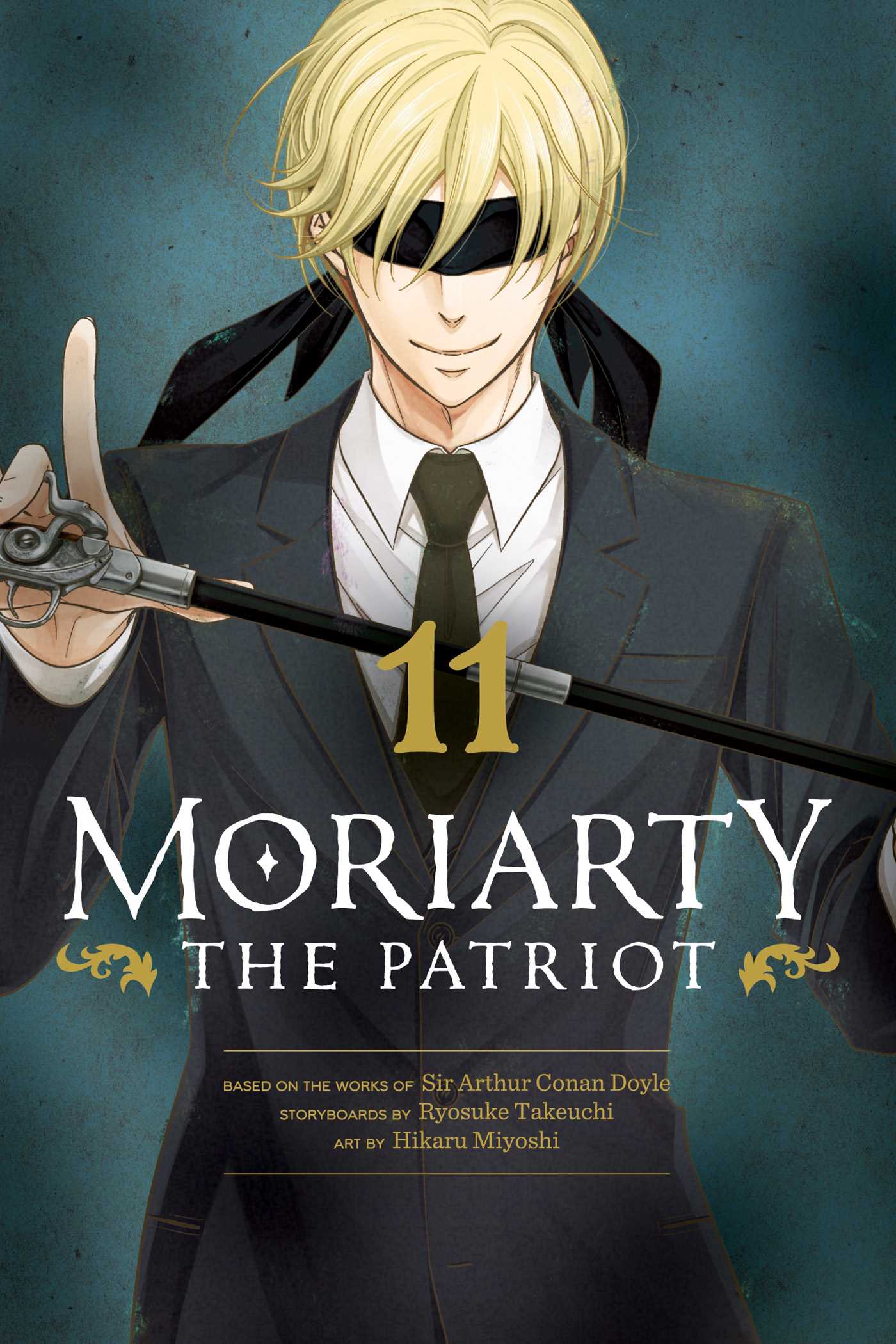 Moriarty the Patriot, Vol. 11 by Ryosuke Takeuchi