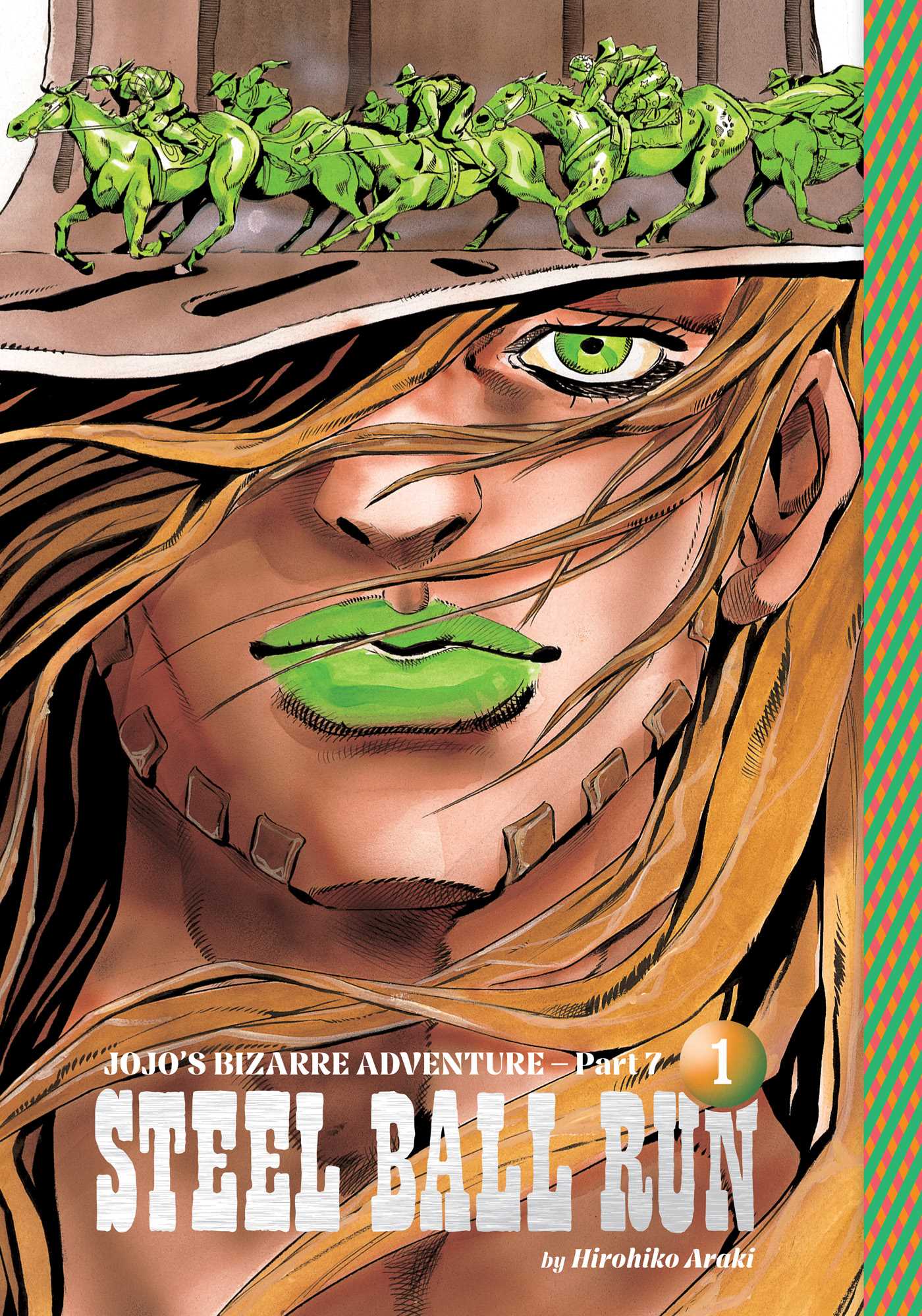Jojo's Bizarre Adventure: Part 7--steel Ball Run, Vol. 1 by Hirohiko Araki
