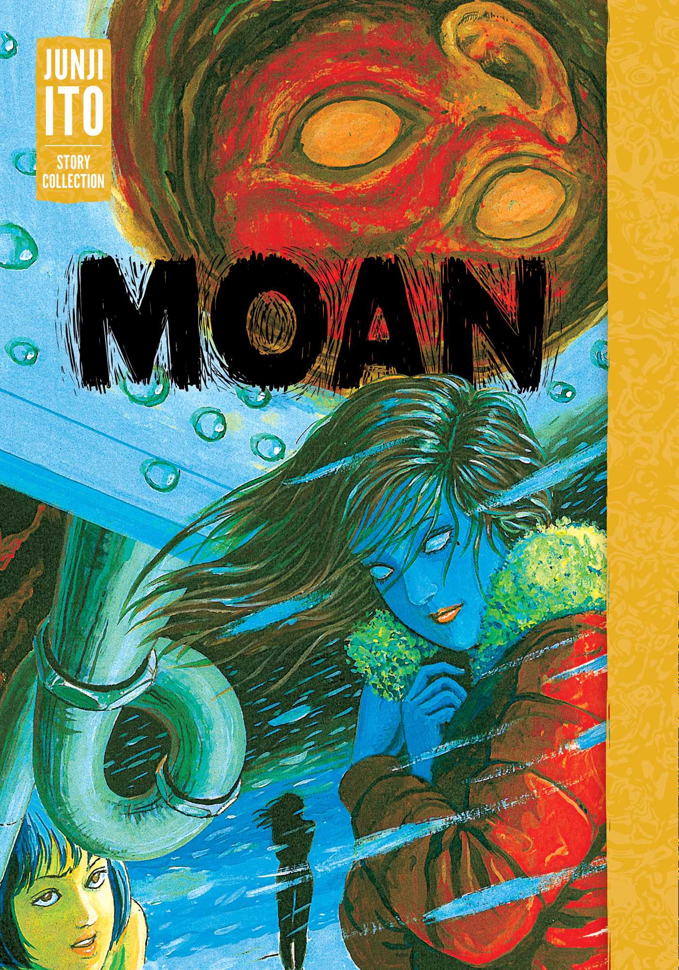 Moan: Junji Ito Story Collection by Junji Ito