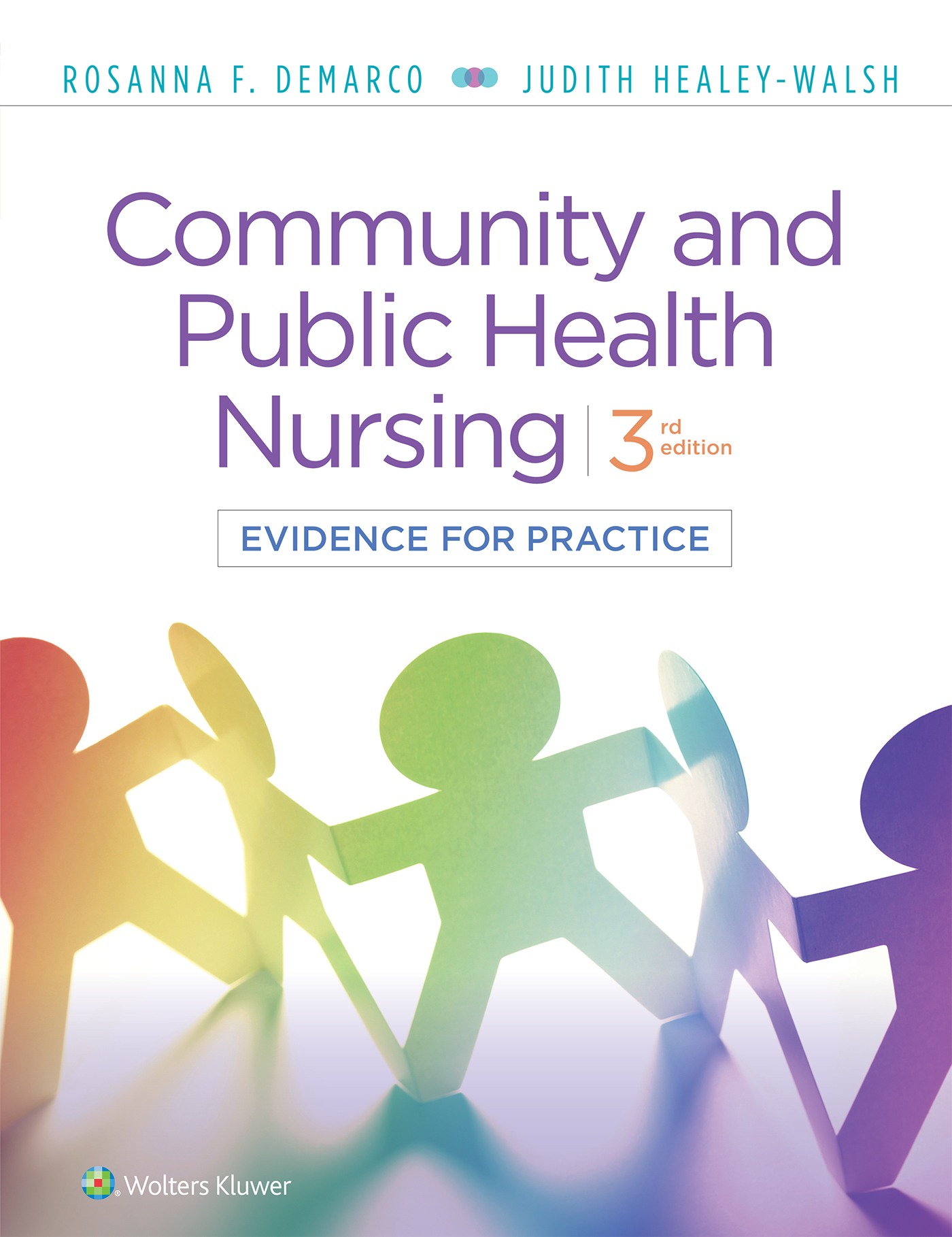 Community and Public Health Nursing by Rosanna DeMarco