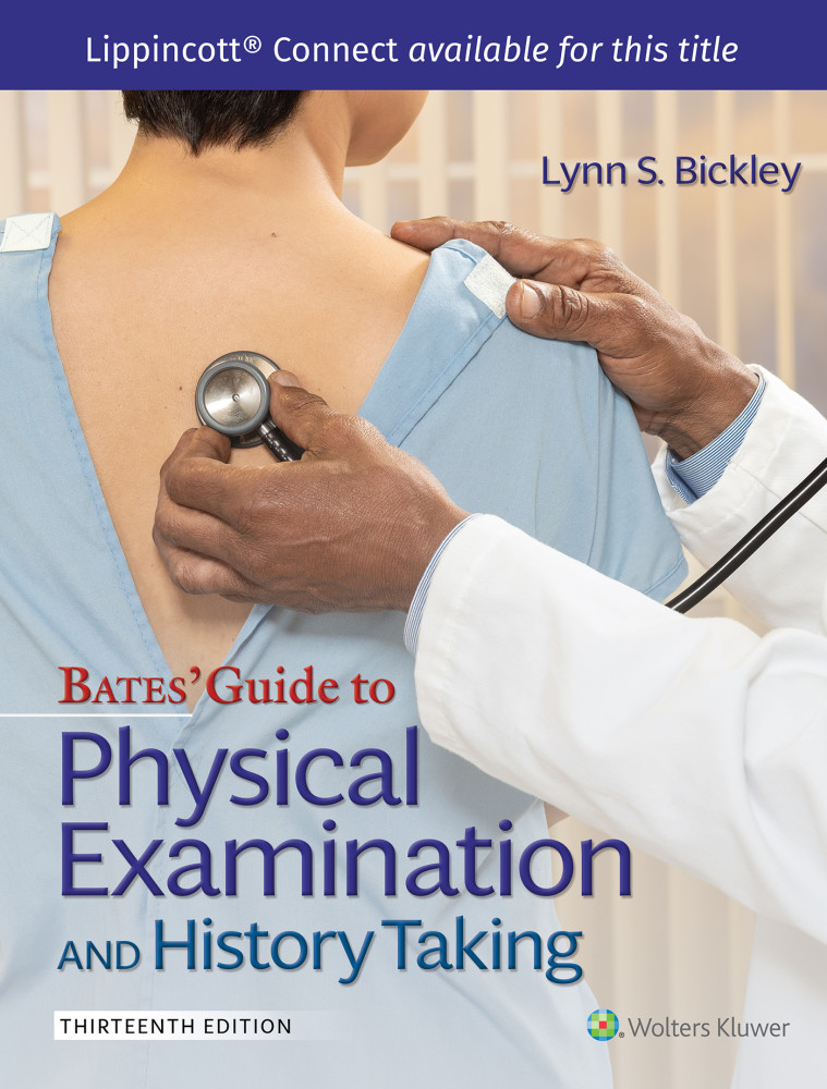 Bates' Guide to Physical Examination and History Taking by Lynn S. Bickley