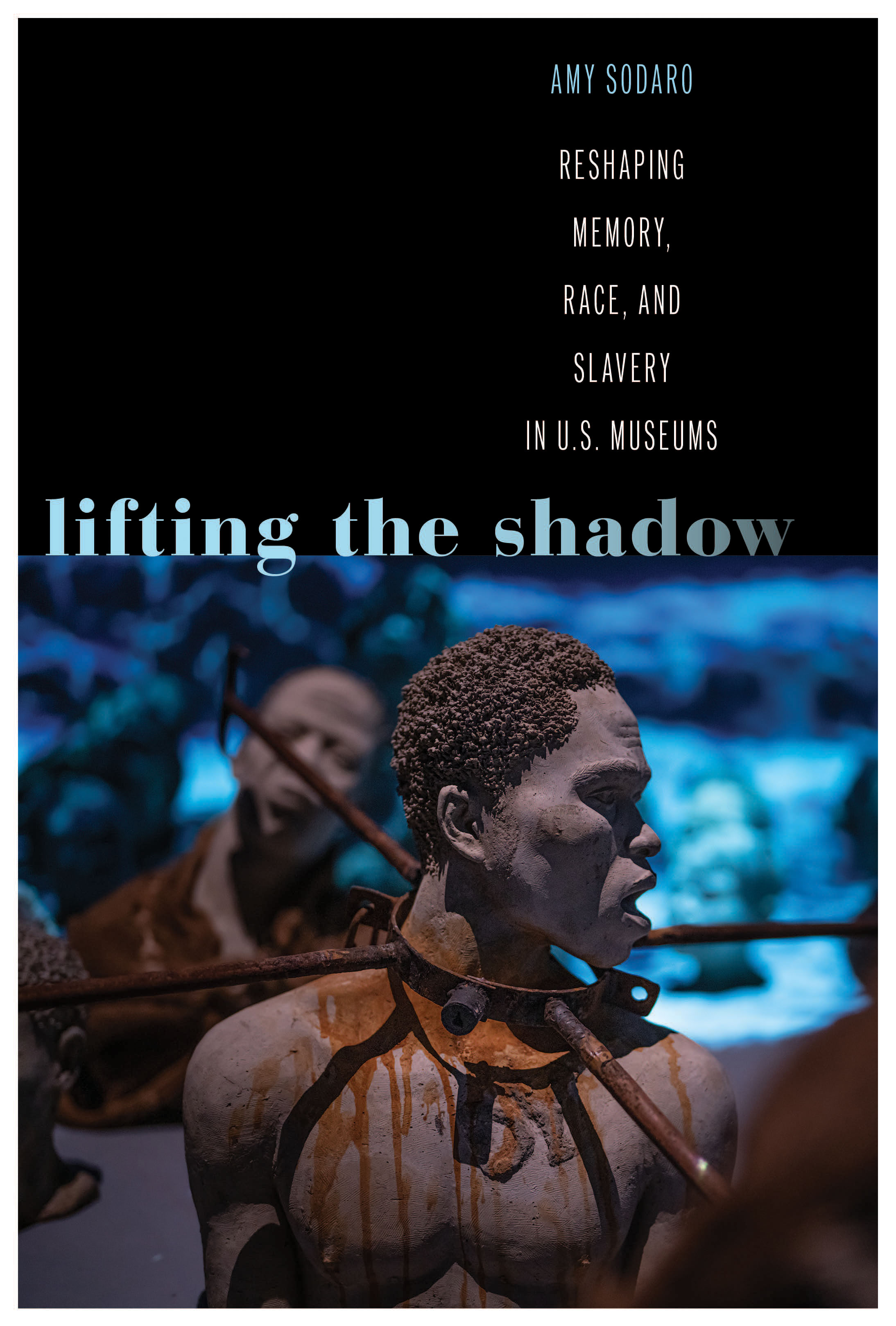 Lifting the Shadow by Amy Sodaro