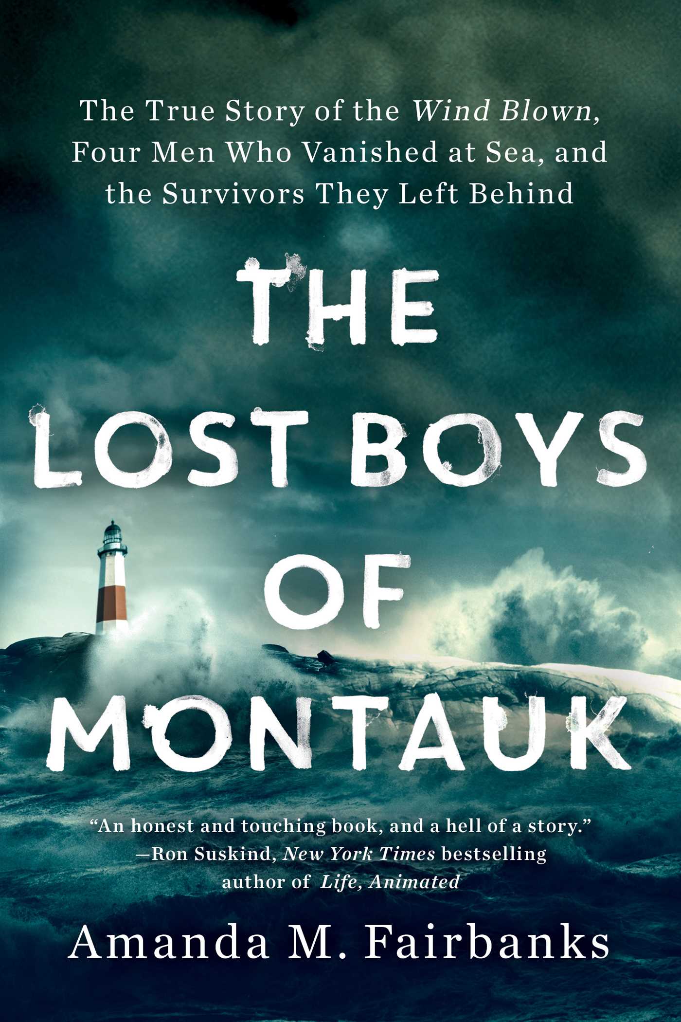 The Lost Boys of Montauk by Amanda M. Fairbanks