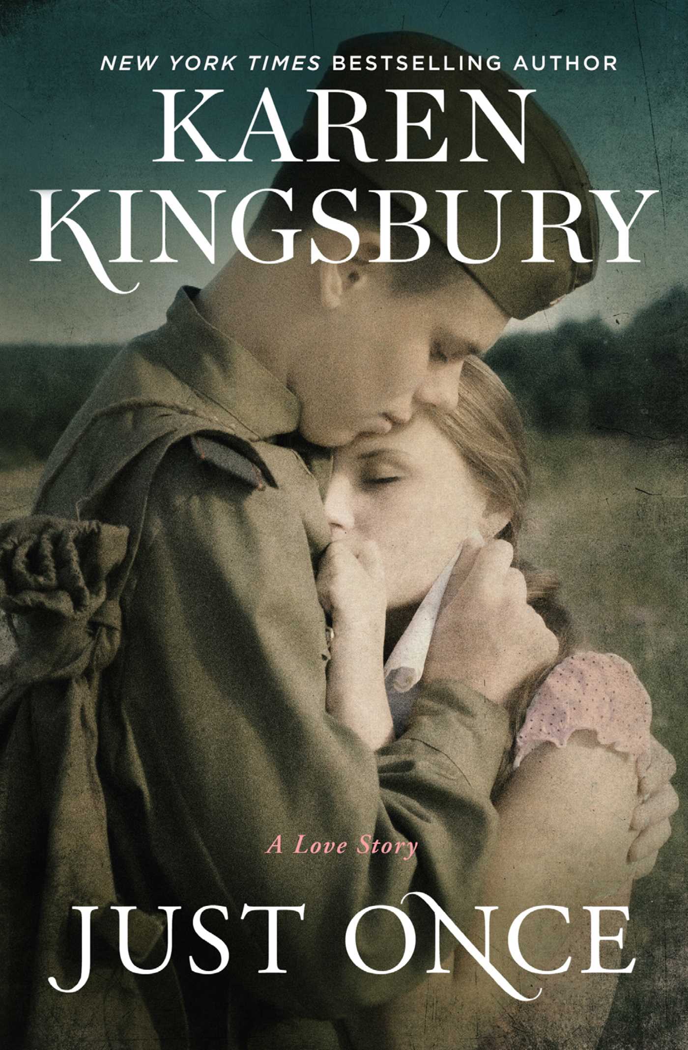 Just Once by Karen Kingsbury