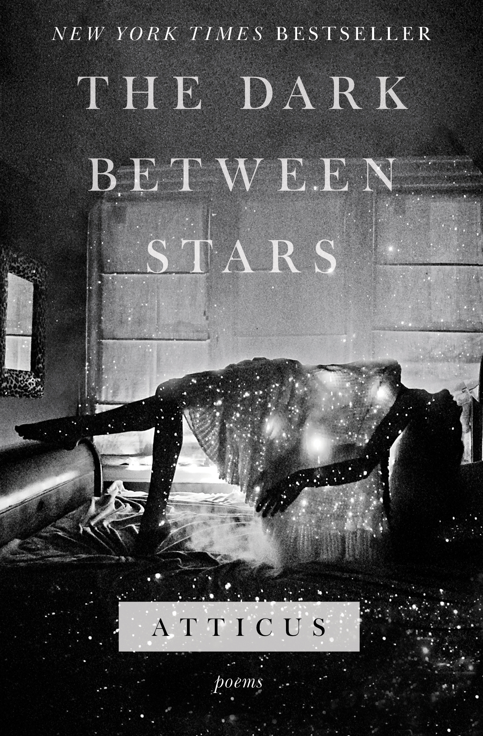 The Dark Between Stars by Atticus