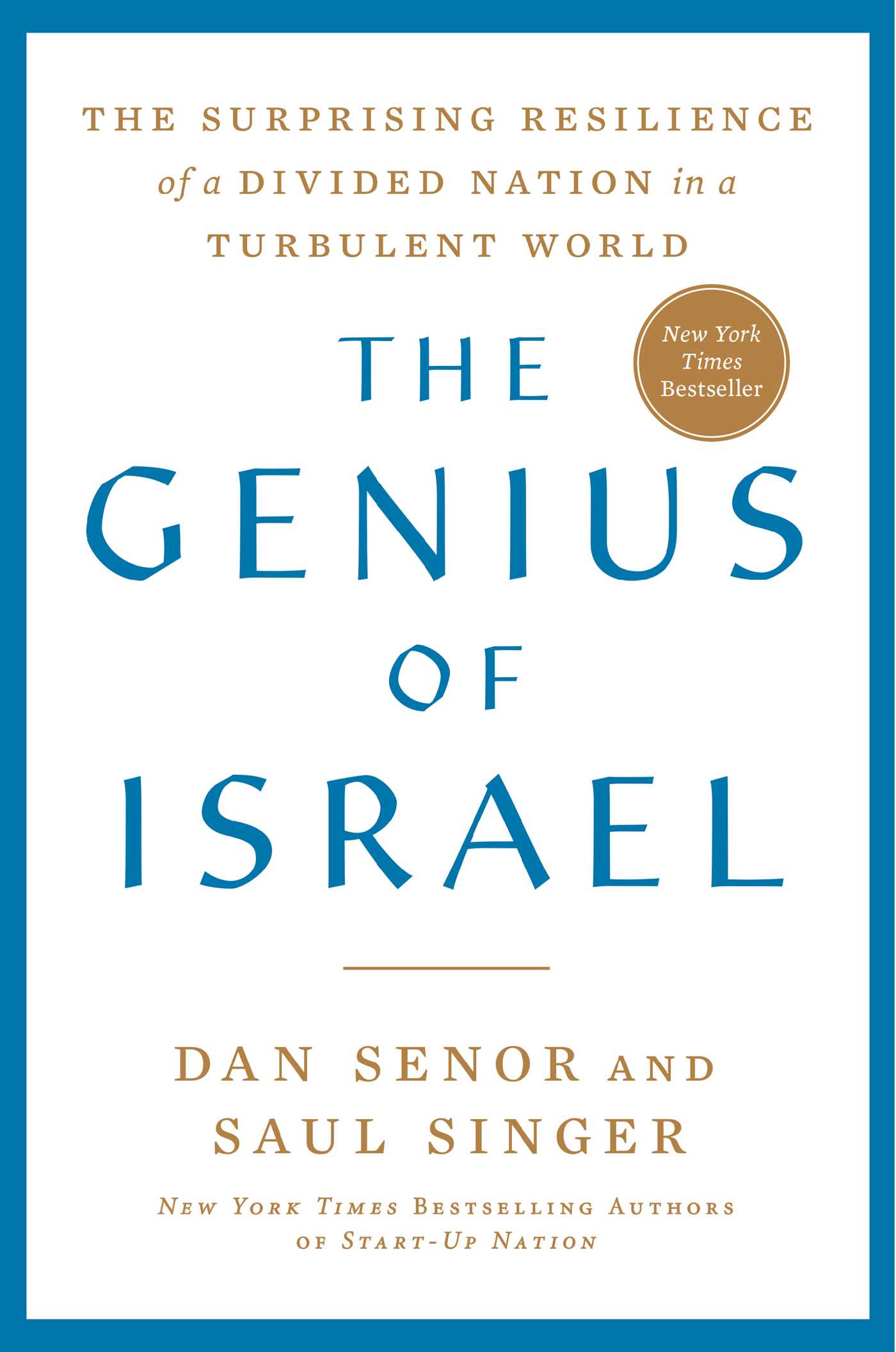 The Genius of Israel by Dan Senor