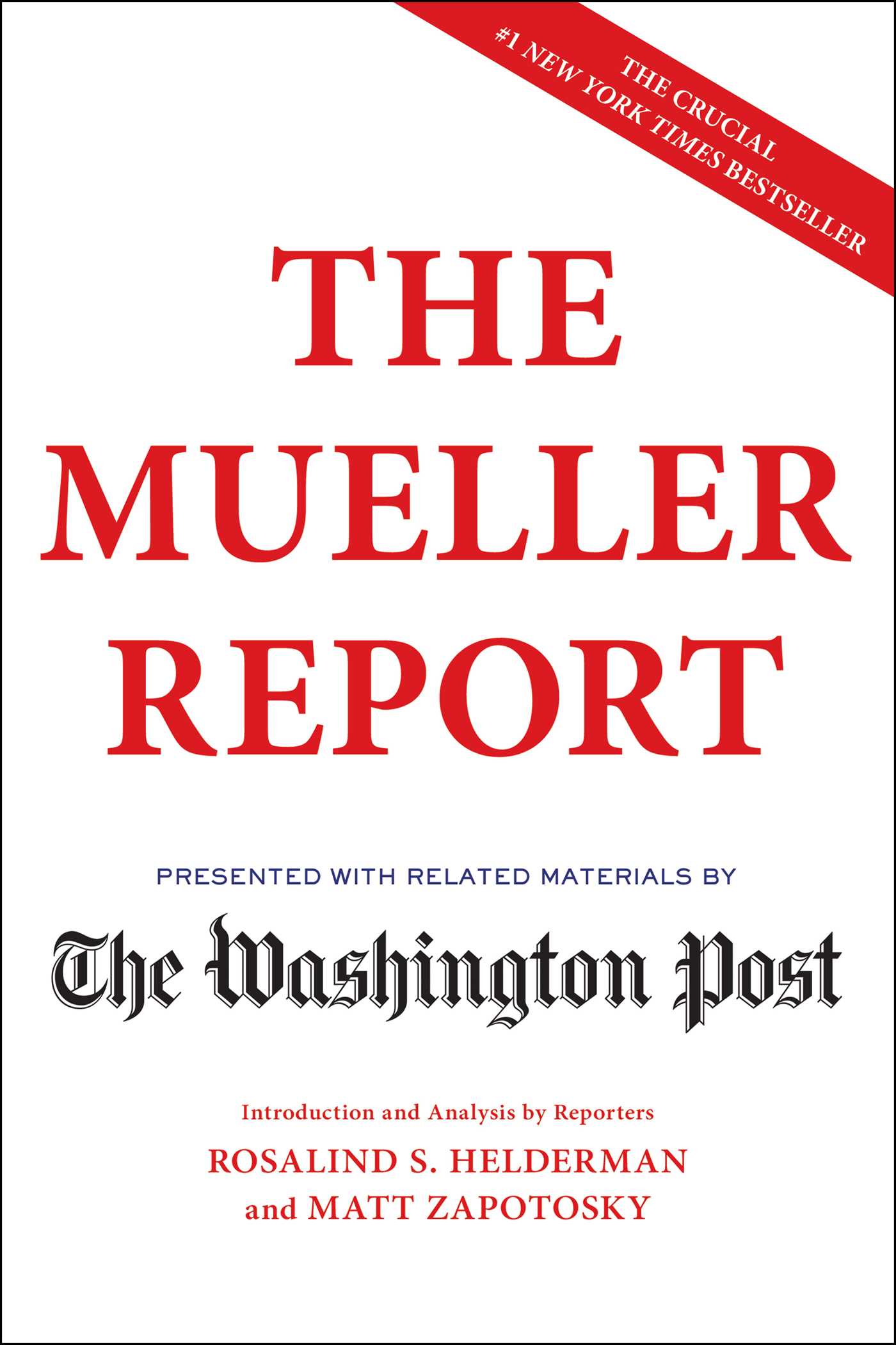 The Mueller Report by The Washington Post