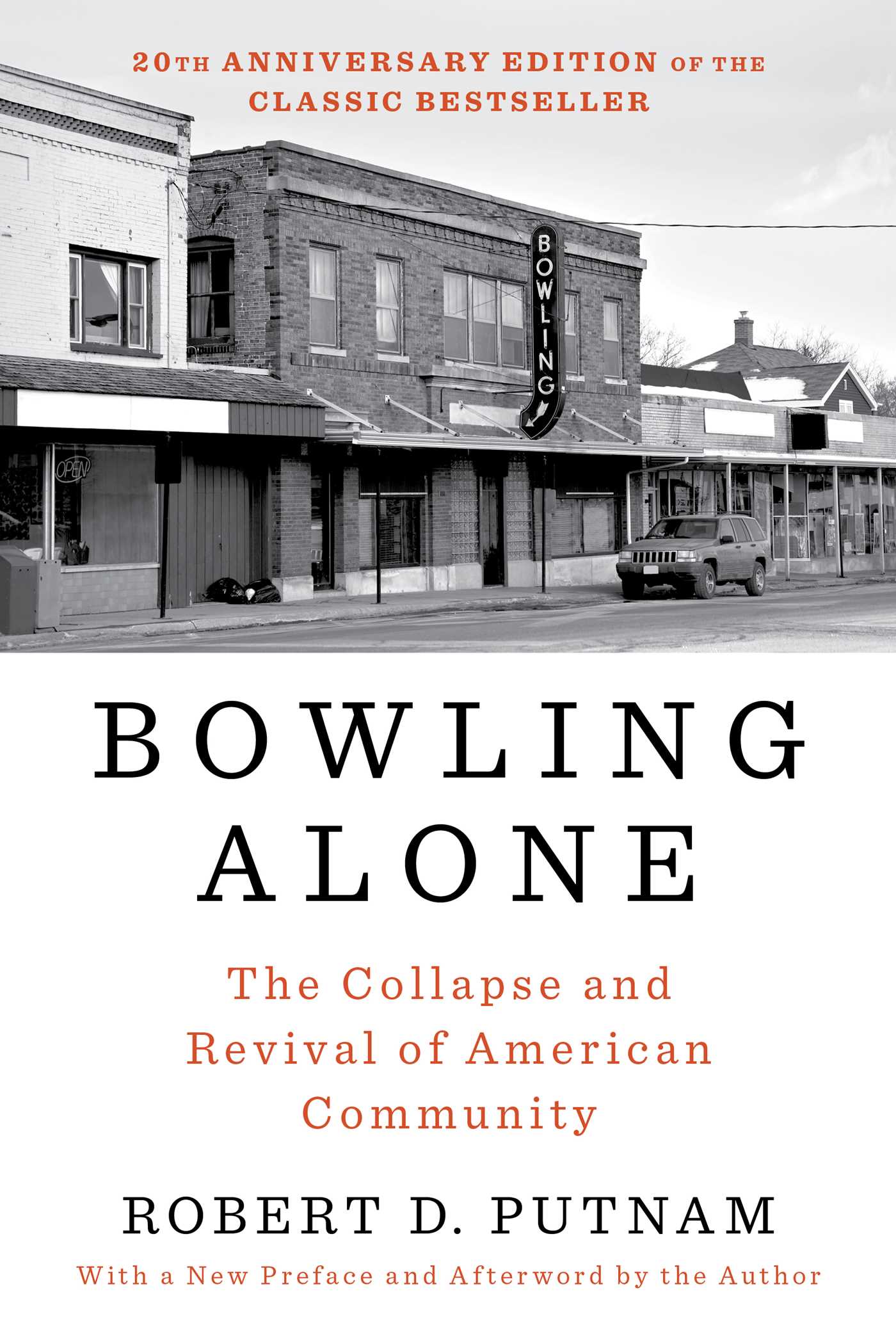 Bowling Alone: Revised and Updated by Robert D. Putnam
