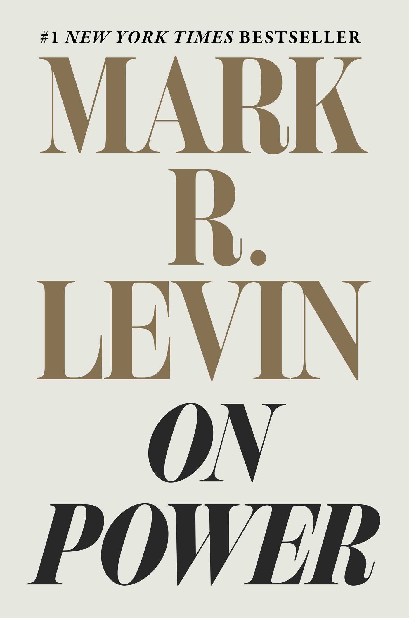 On Power by Mark R. Levin