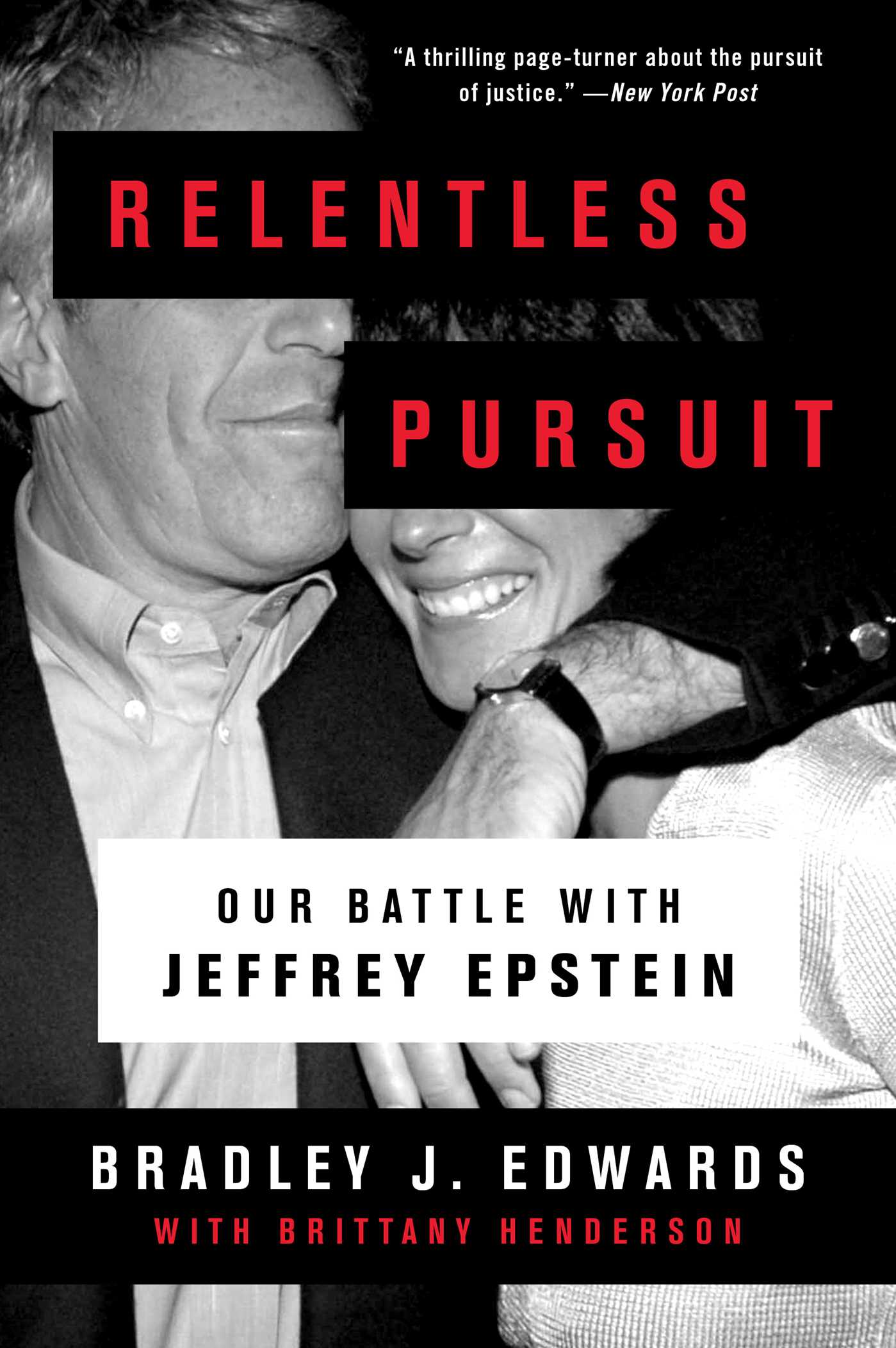 Relentless Pursuit by Bradley J. Edwards