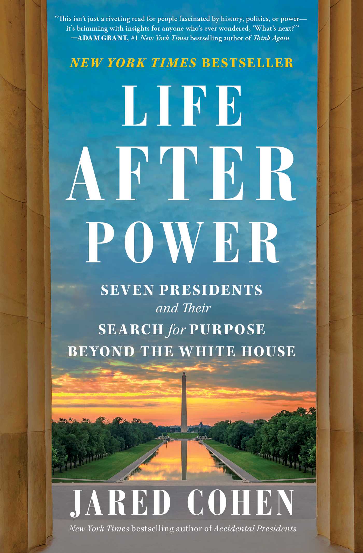 Life After Power by Jared Cohen