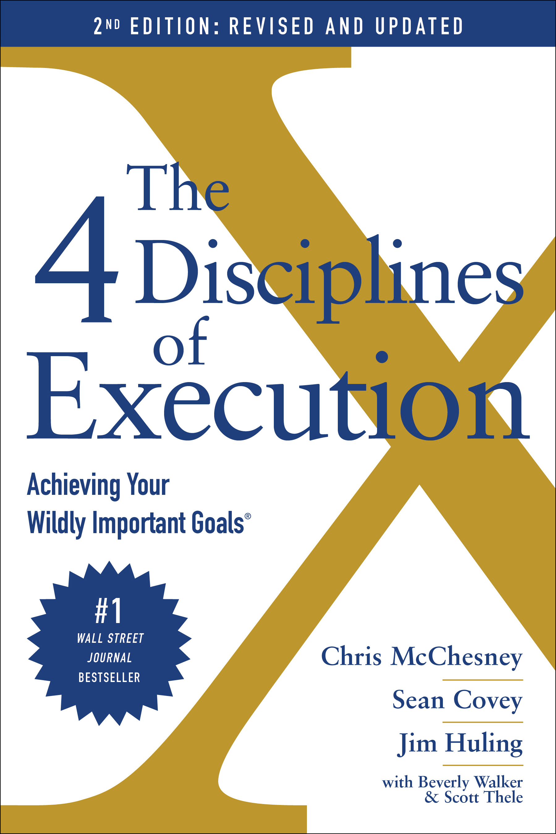 The 4 Disciplines of Execution: Revised and Updated by Chris McChesney