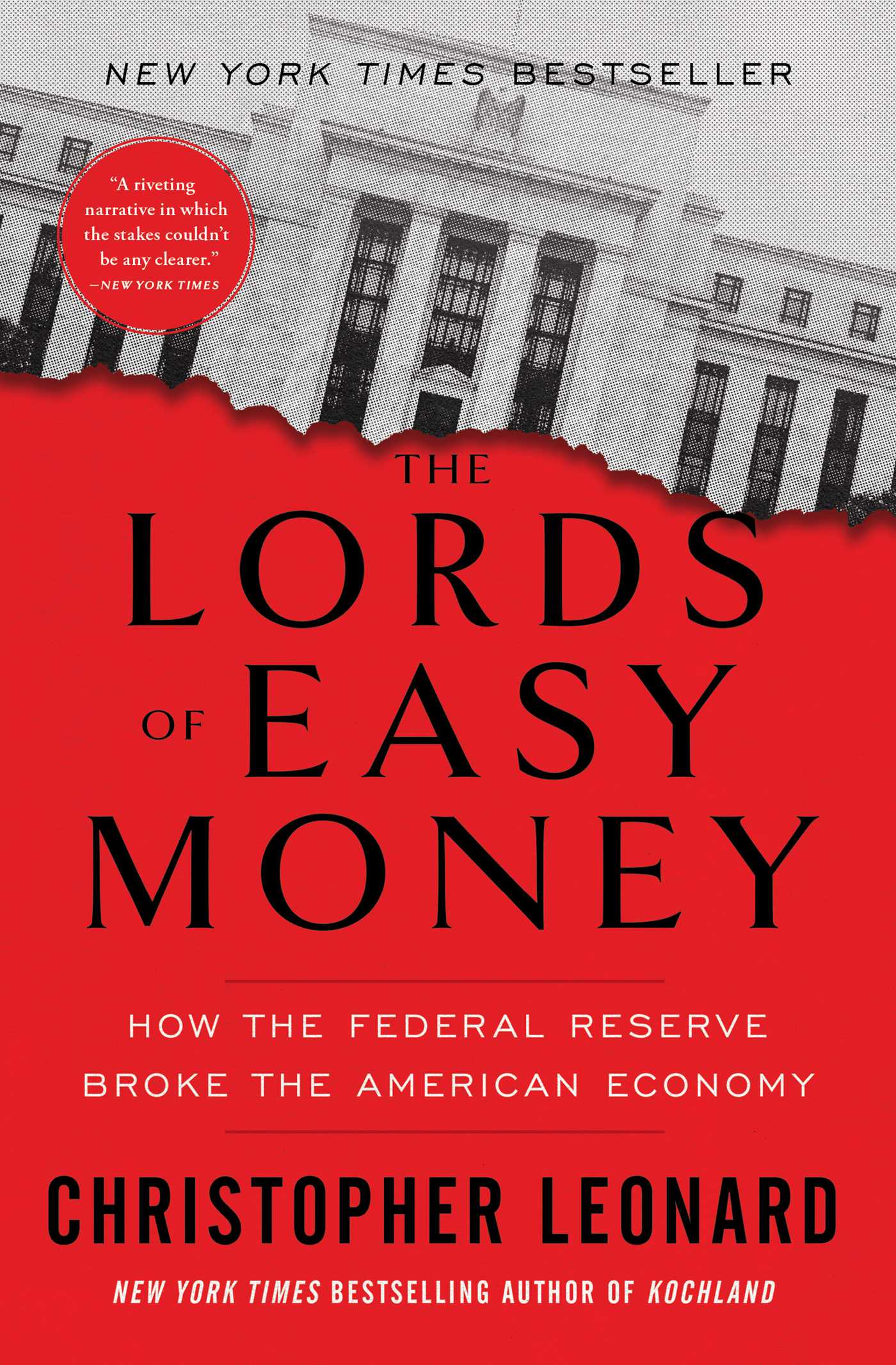 The Lords of Easy Money by Christopher Leonard