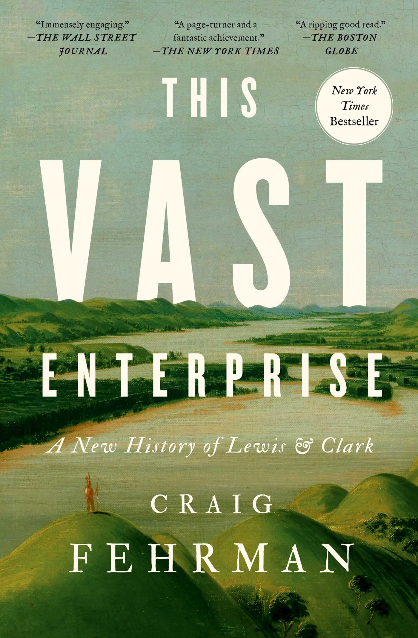 This Vast Enterprise by Craig Fehrman