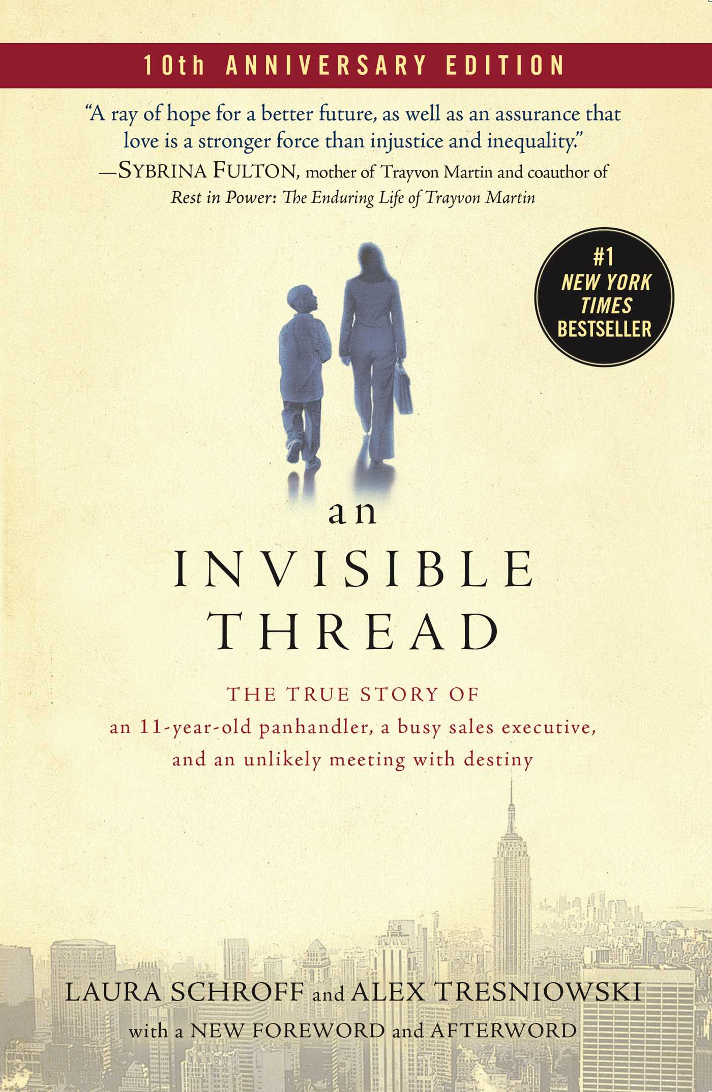 An Invisible Thread by Laura Schroff