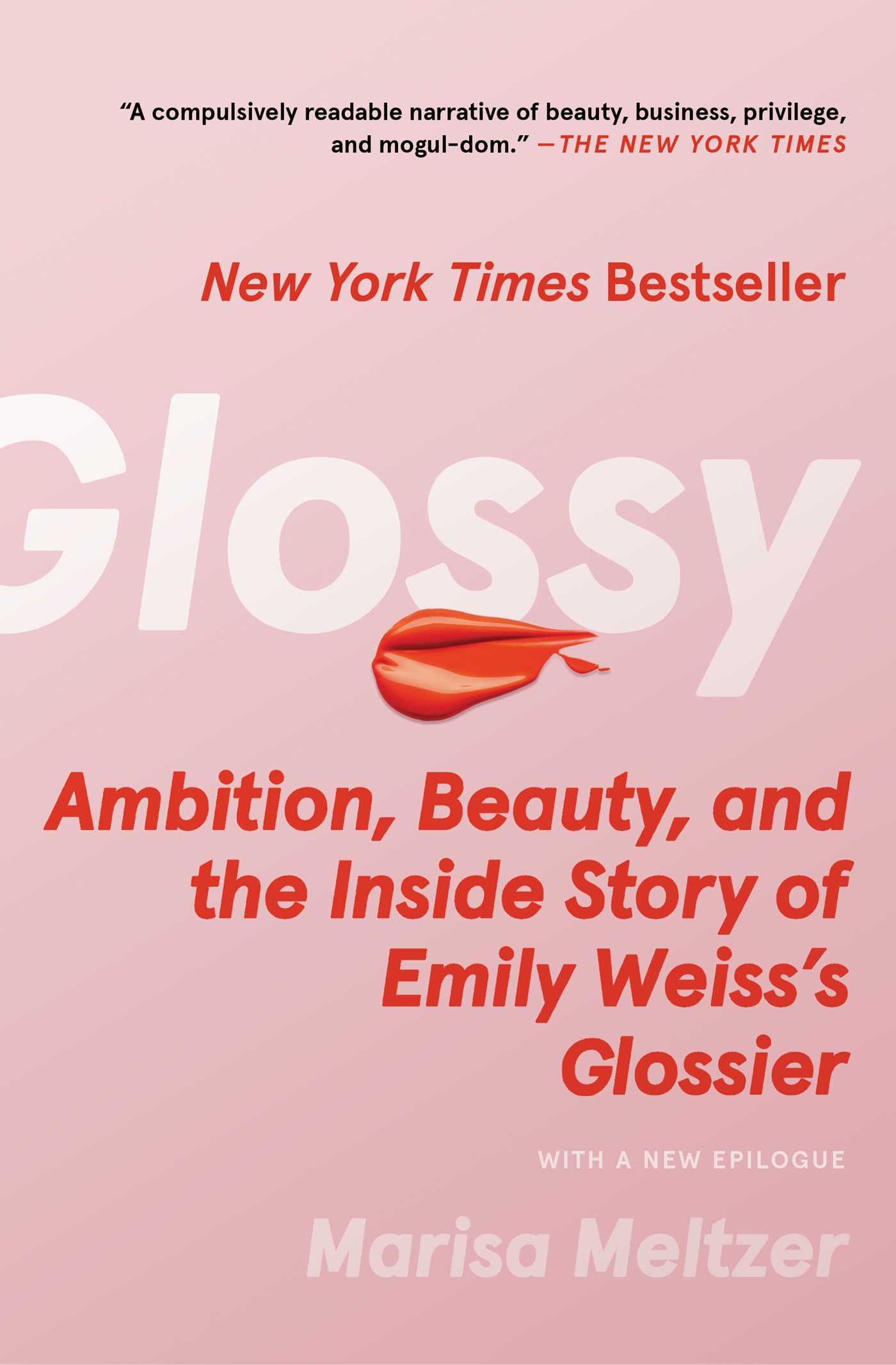 Glossy by Marisa Meltzer
