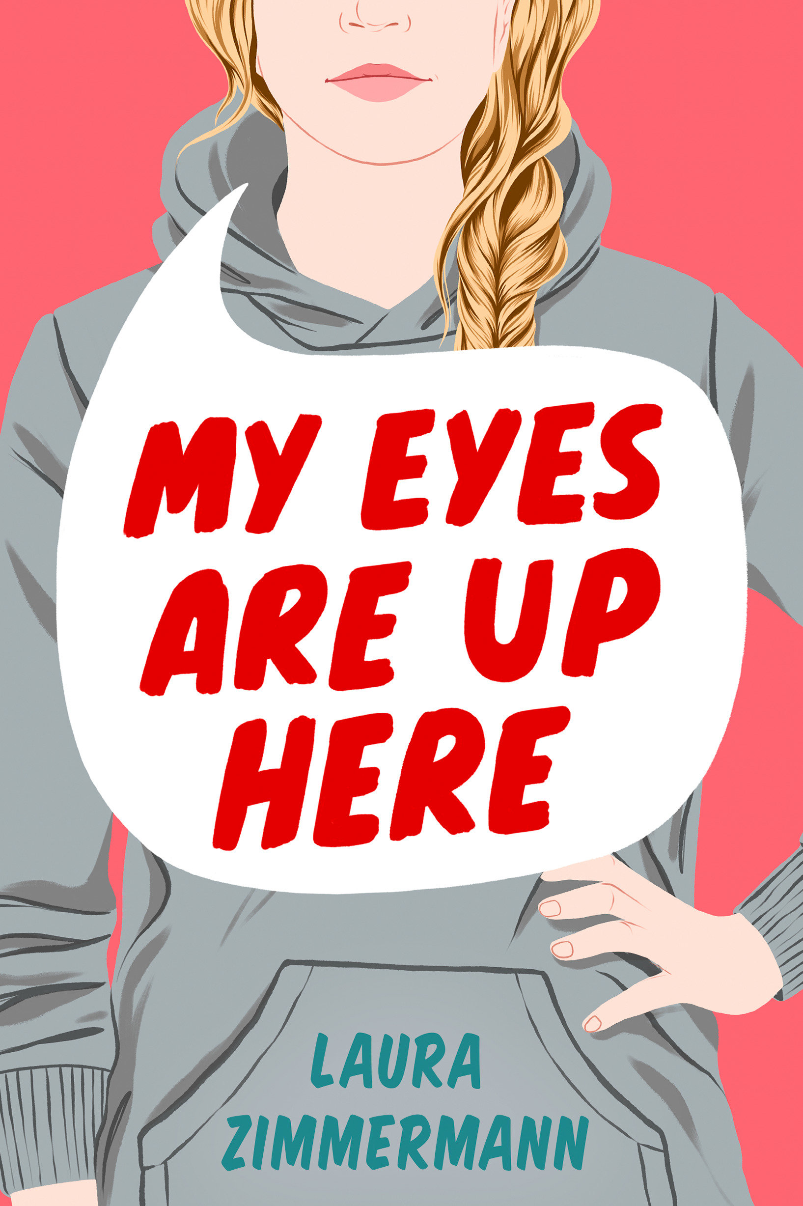 My Eyes Are Up Here by Kristen DiMercurio