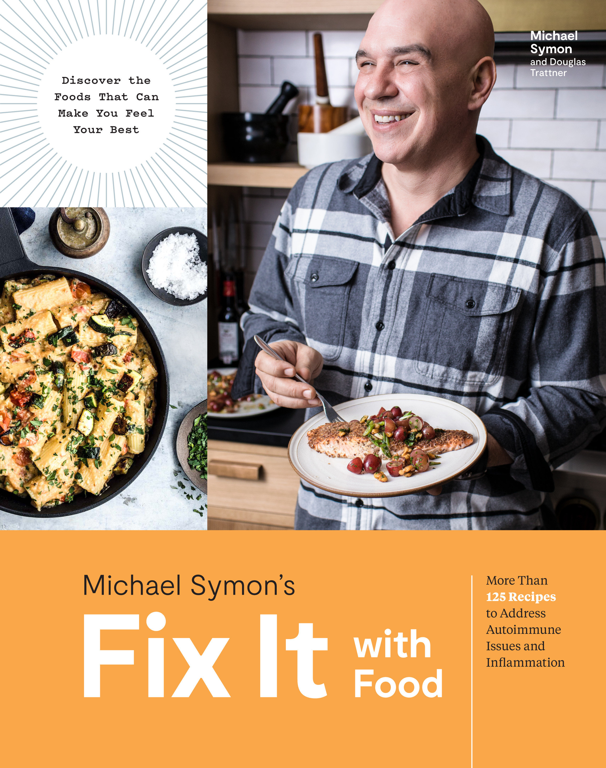Fix It With Food by Michael Symon