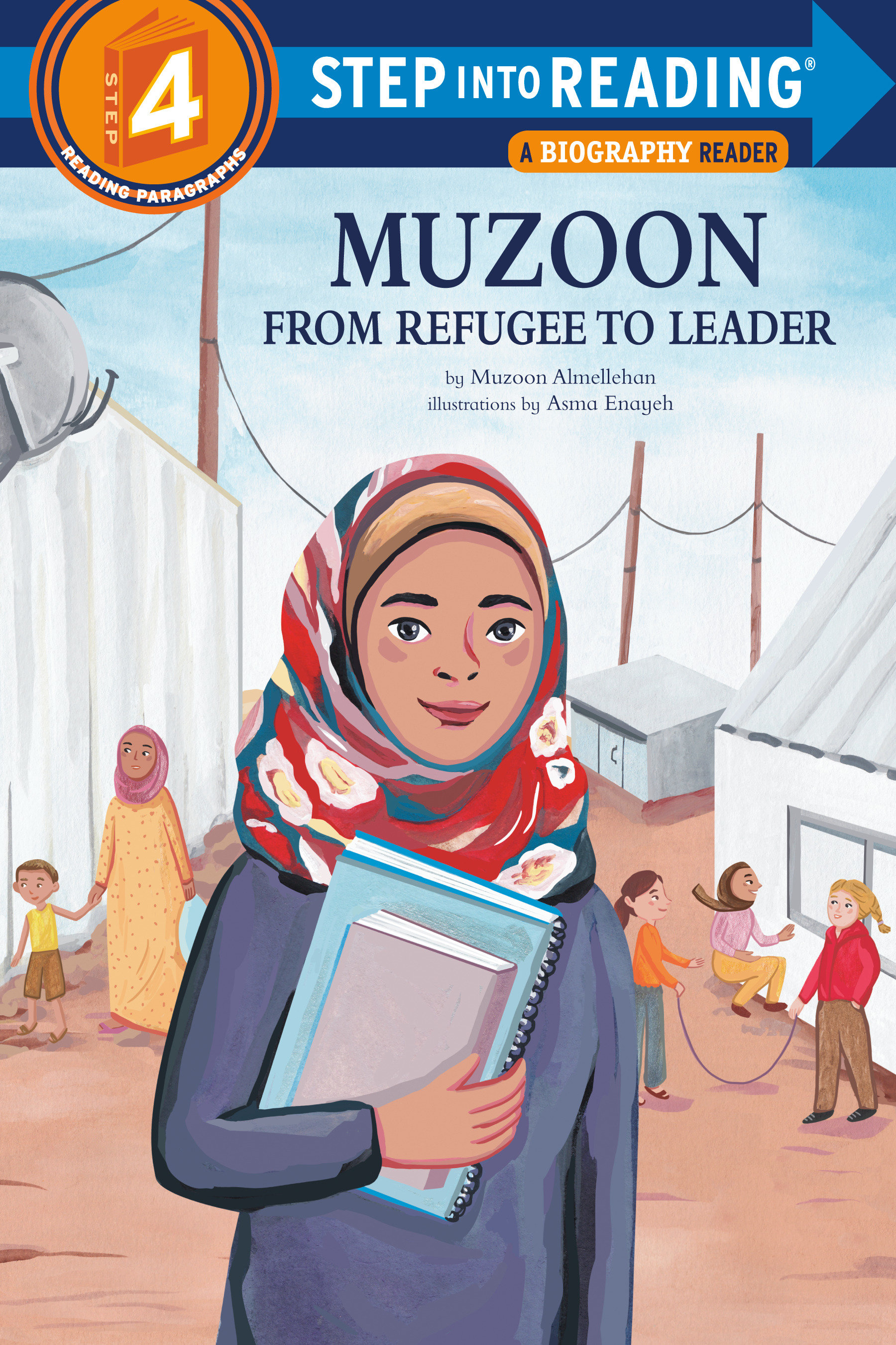 Muzoon: From Refugee to Leader by Muzoon Almellehan