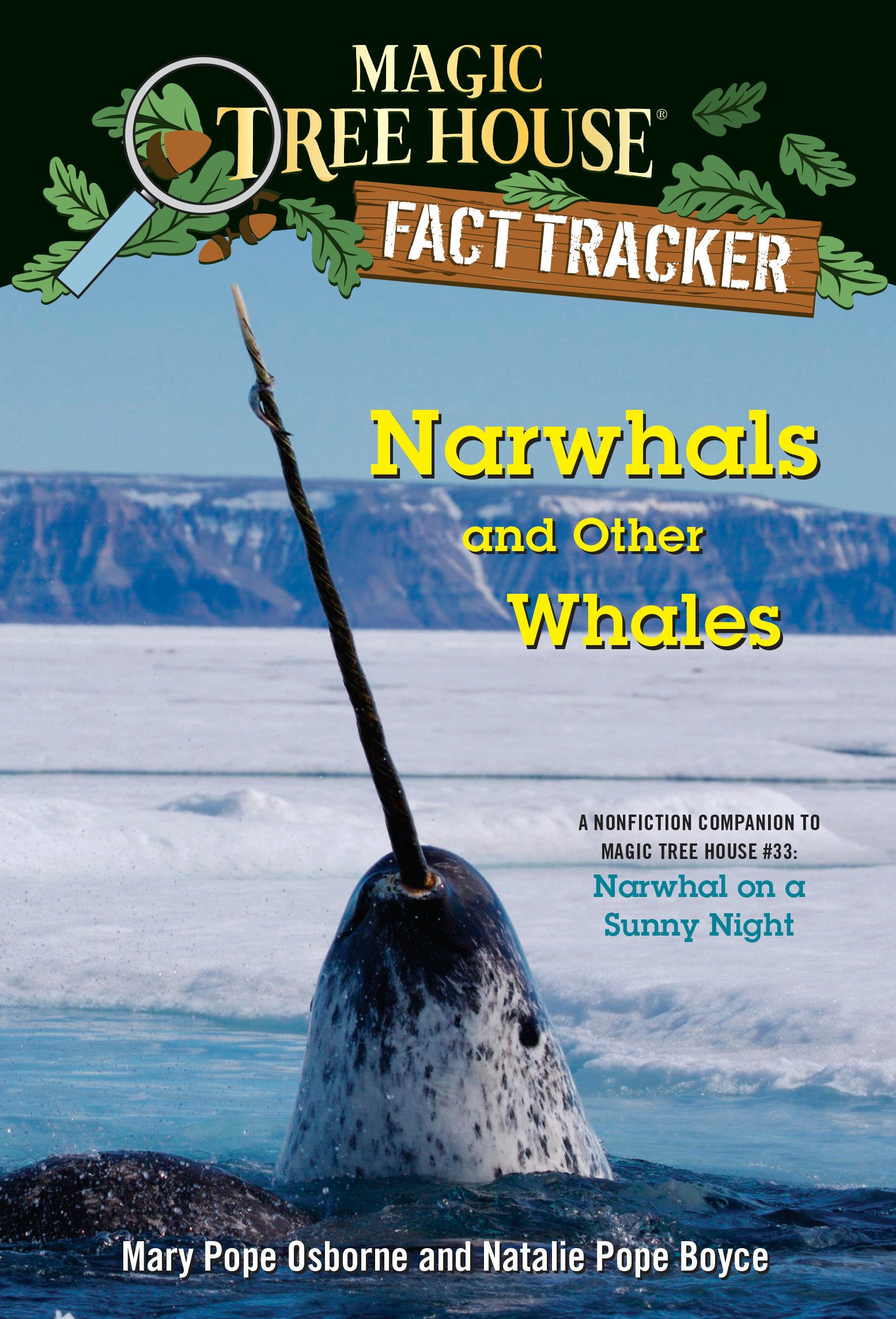 Narwhals and Other Whales by Mary Pope Osborne