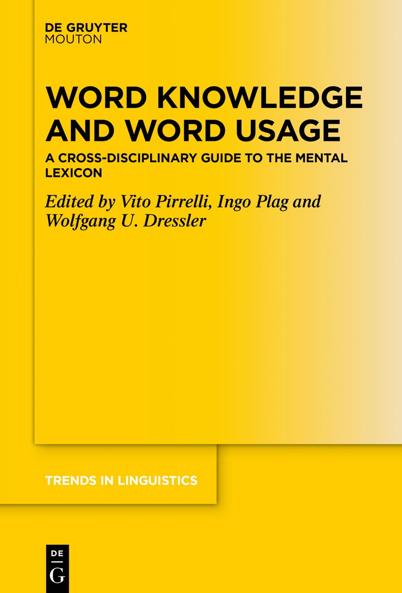 Word Knowledge and Word Usage by Vito Pirrelli