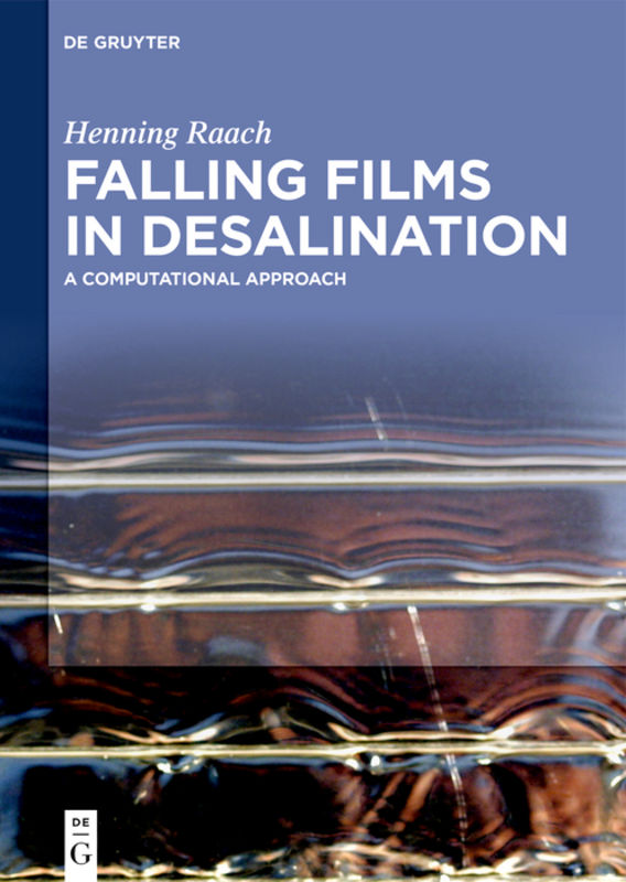Falling Films in Desalination by Henning Raach