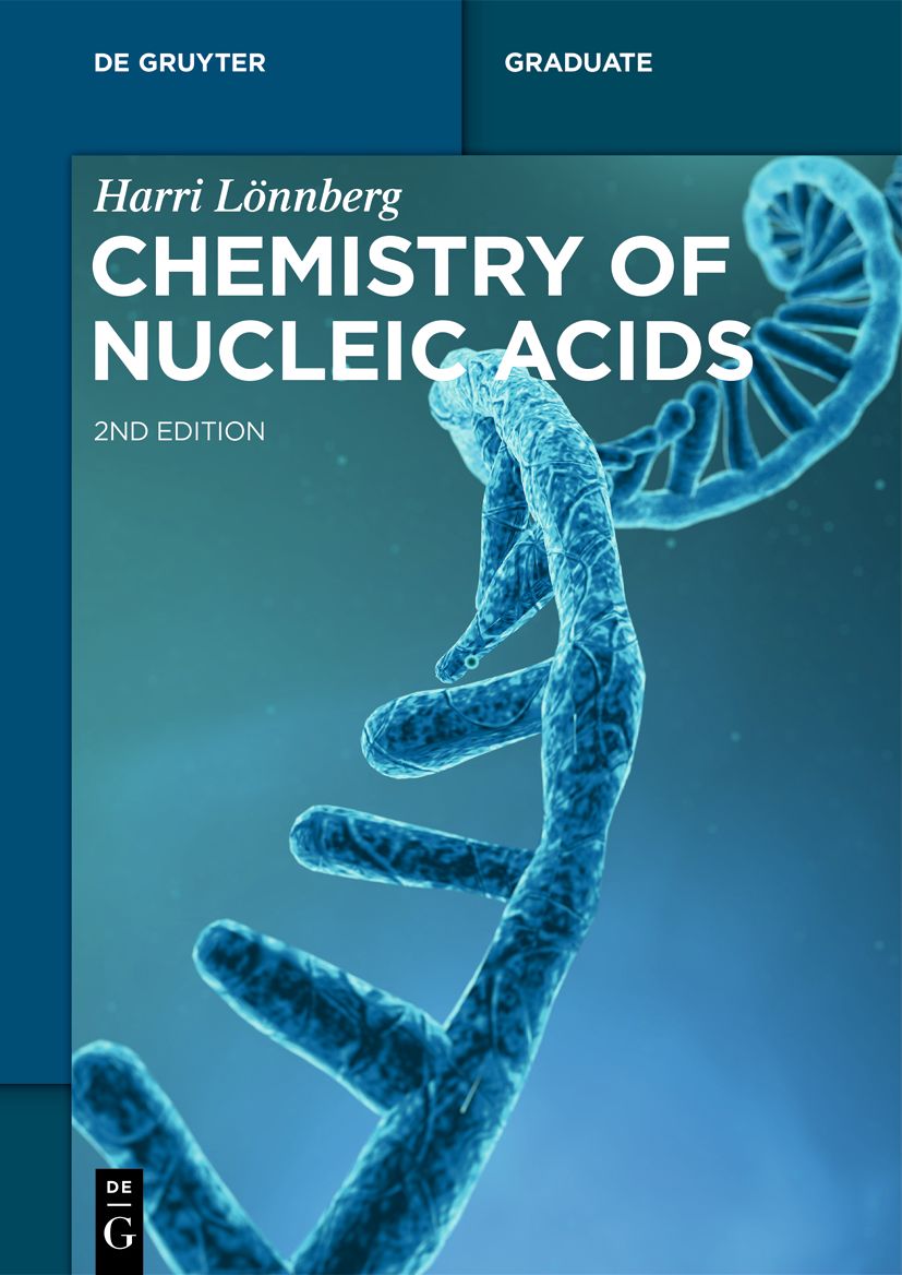 Chemistry of Nucleic Acids by Harri Lönnberg