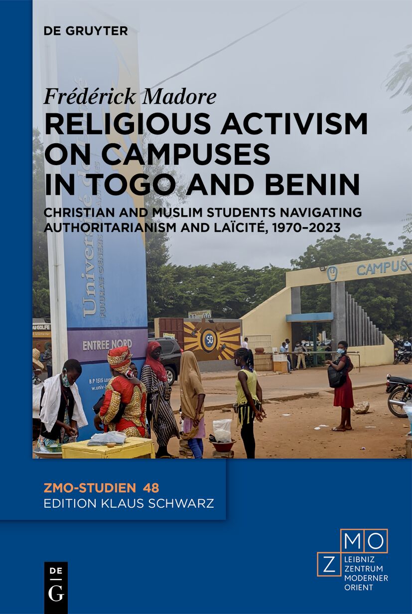 Religious Activism on Campuses in Togo and Benin by Frédérick Madore