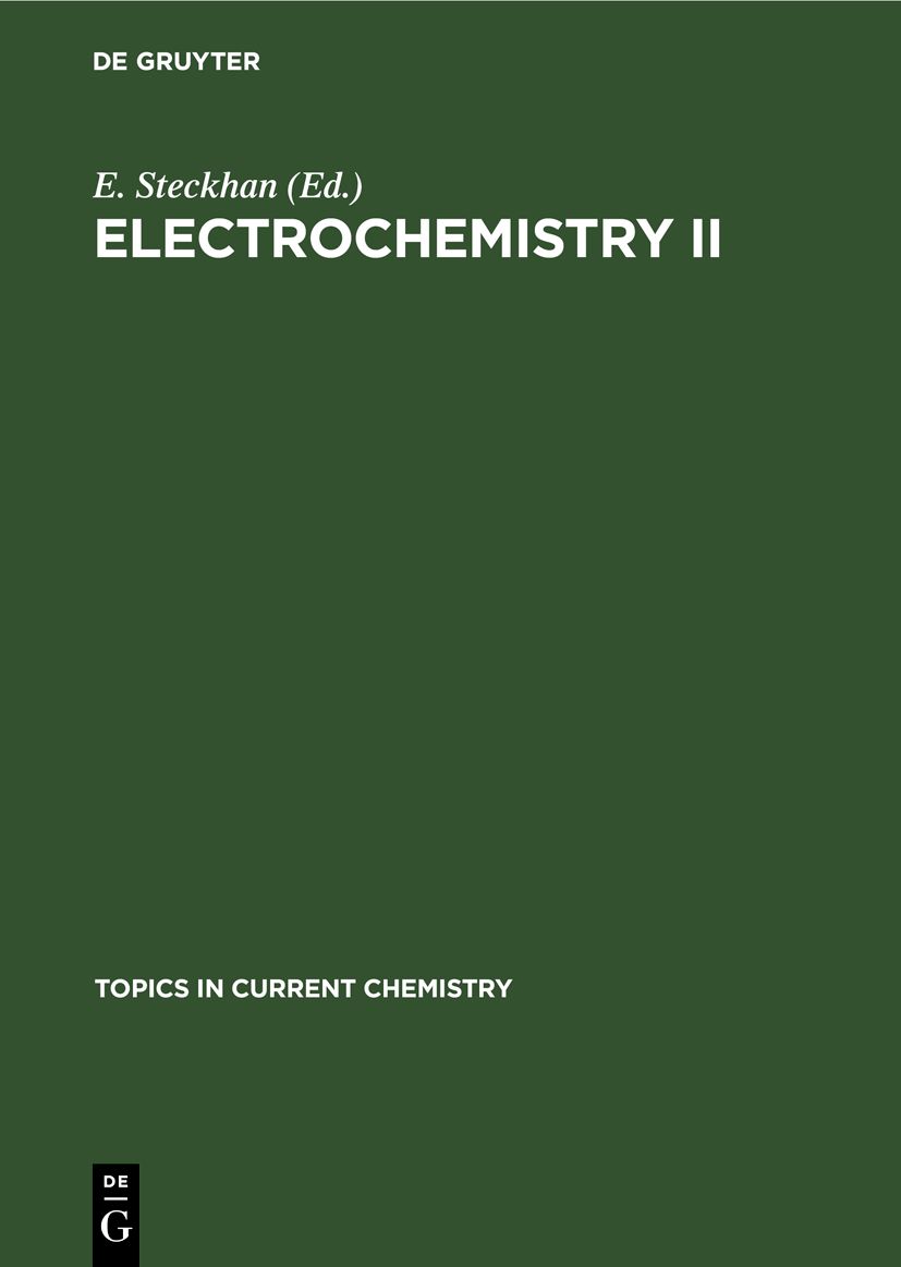Electrochemistry II by E. Steckhan