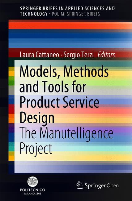 Models, Methods and Tools for Product Service Design by Laura Cattaneo