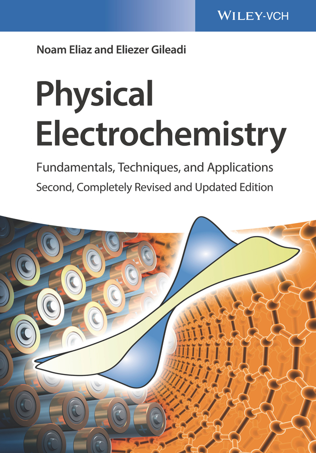 Physical Electrochemistry by Noam Eliaz