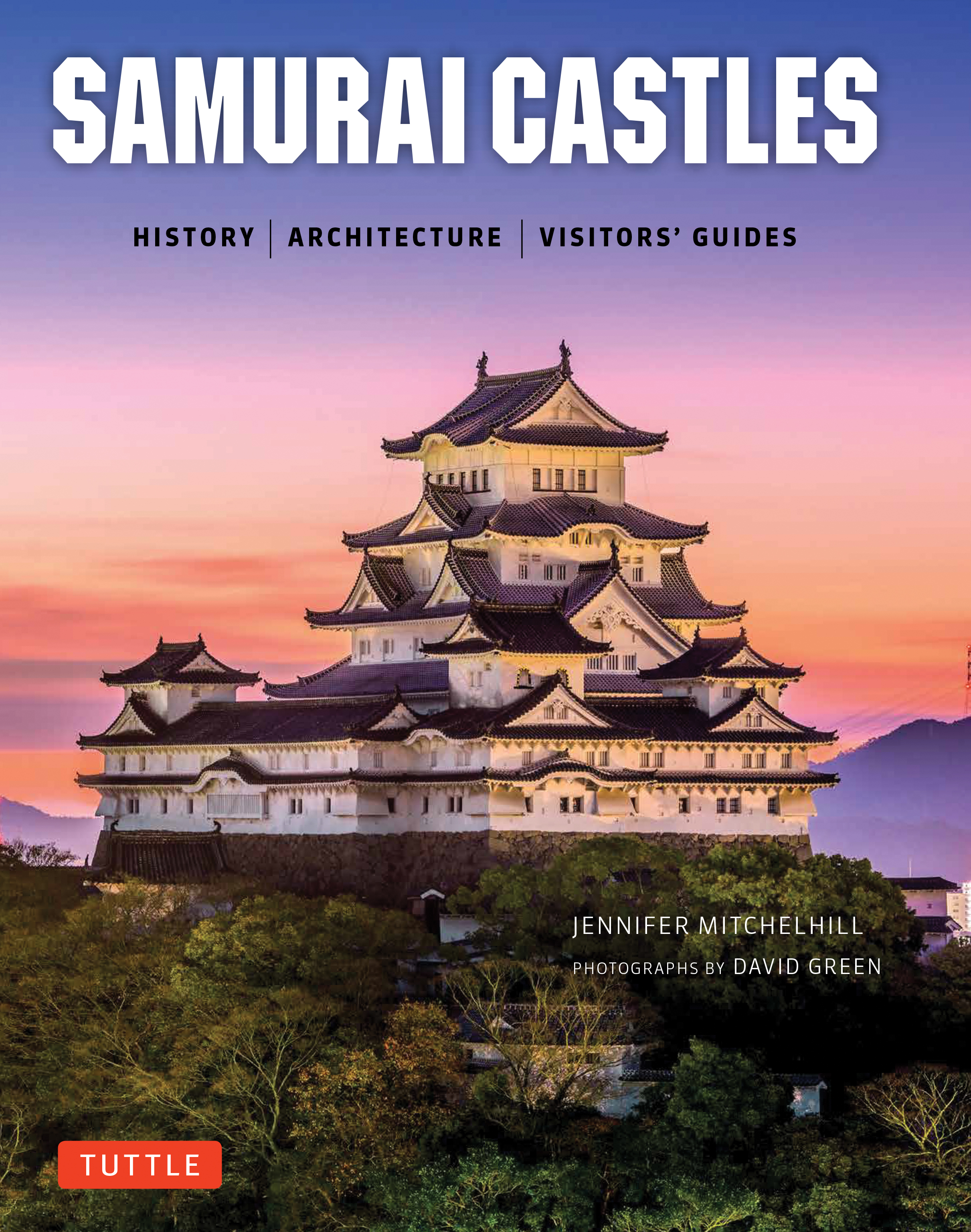 Samurai Castles by Jennifer Mitchelhill
